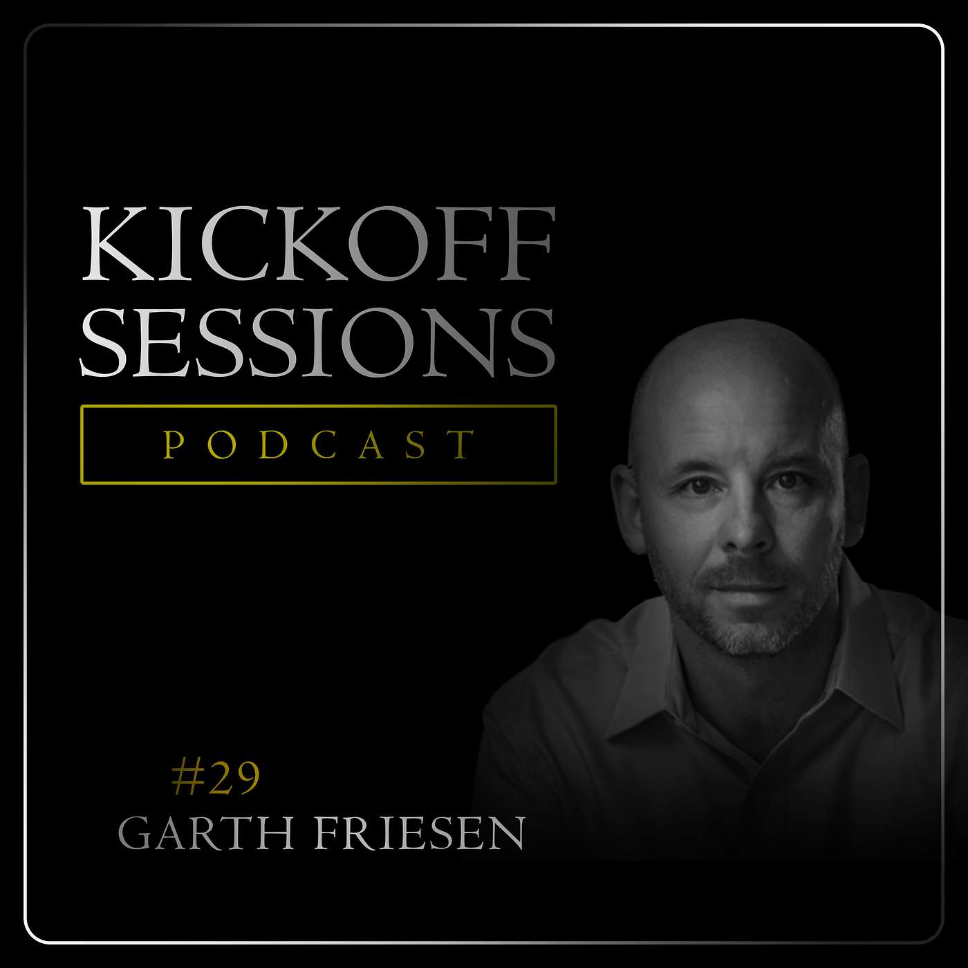 Kickoff Sessions