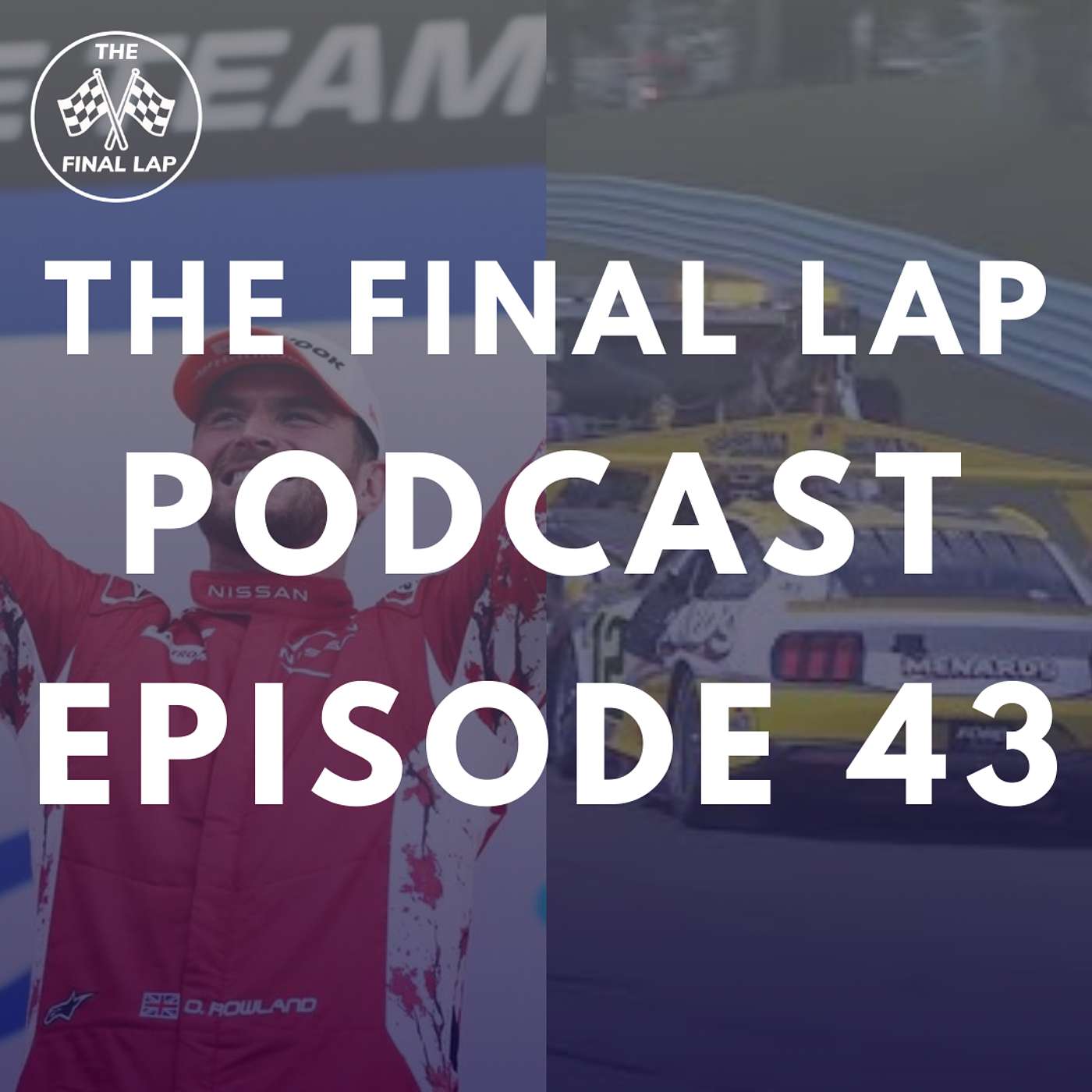 The Final Lap Podcast | A Formula 1 Show