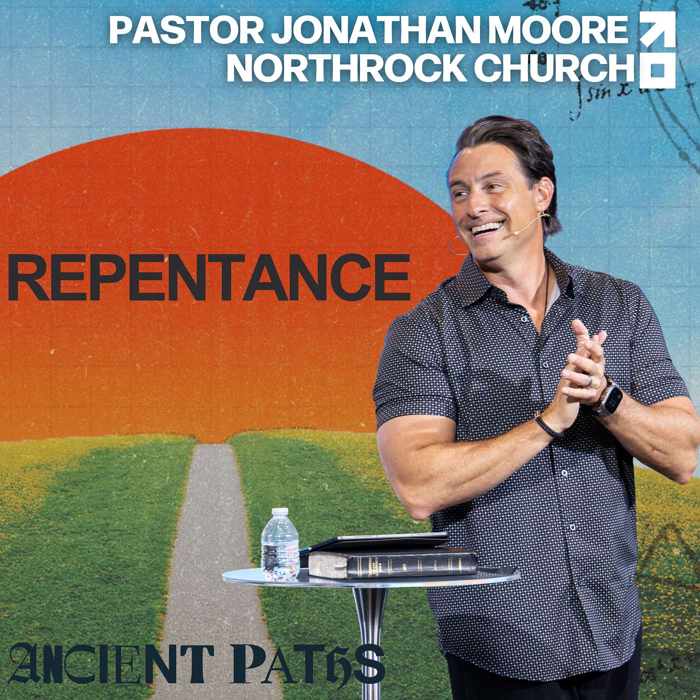 "Repentance" || Ancient Paths (Week 5) episode artwork