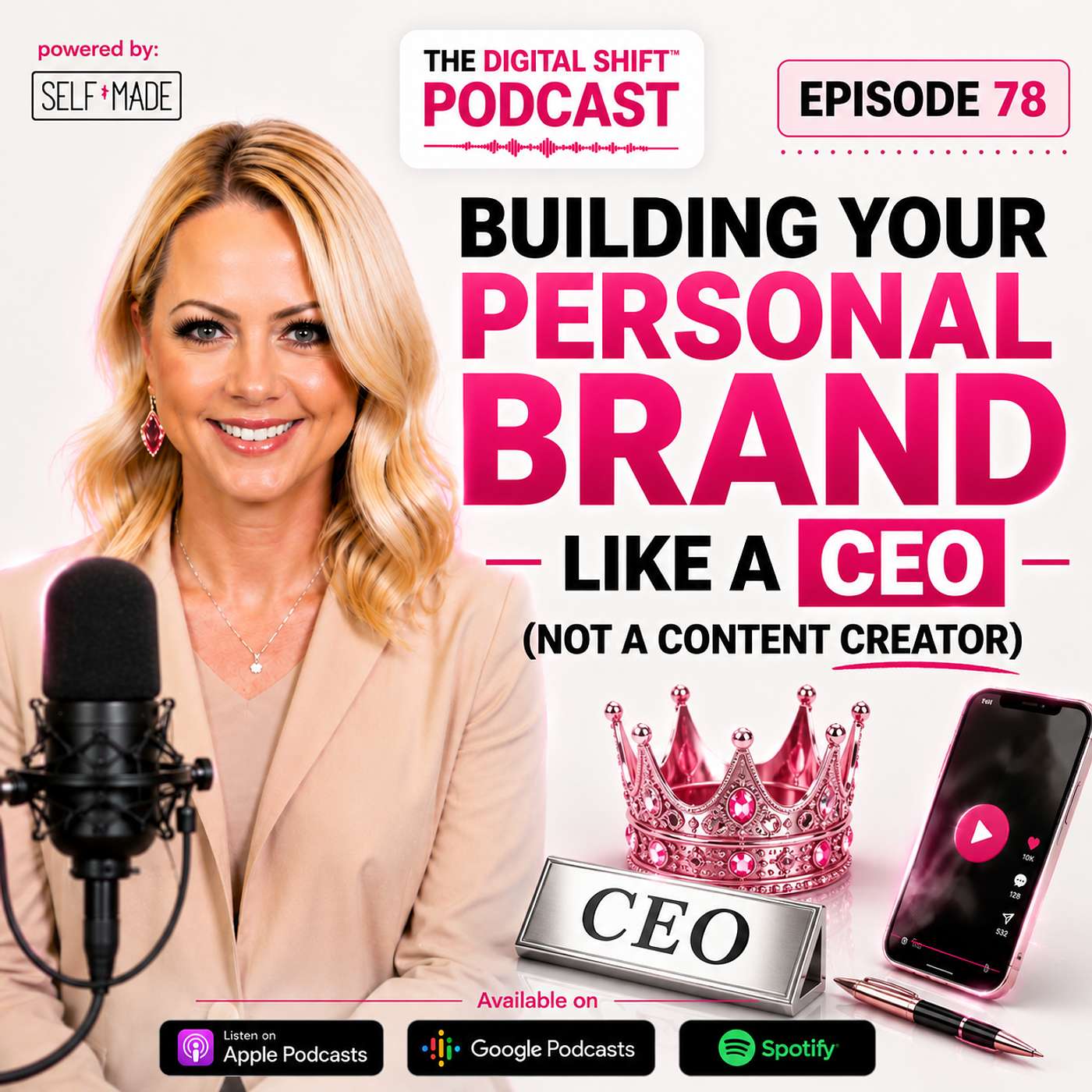 Podcast Episode 78 - Building Your Personal Brand Like a CEO (Not a Content Creator) episode artwork