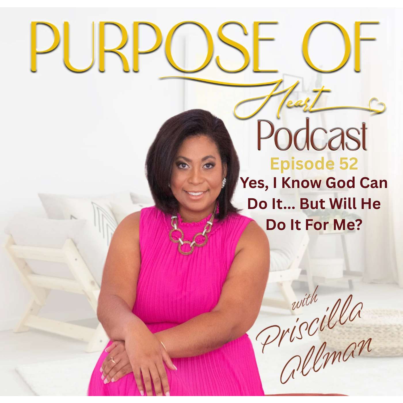Yes, I Know God Can Do It... But Will He Do It For Me?