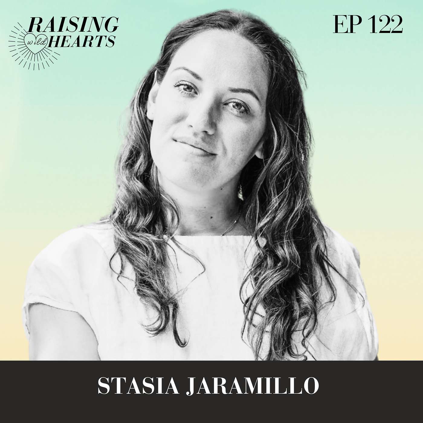 How to Shatter Your Glass Ceiling and Let Go of Limiting Beliefs with Stasia Jaramillo