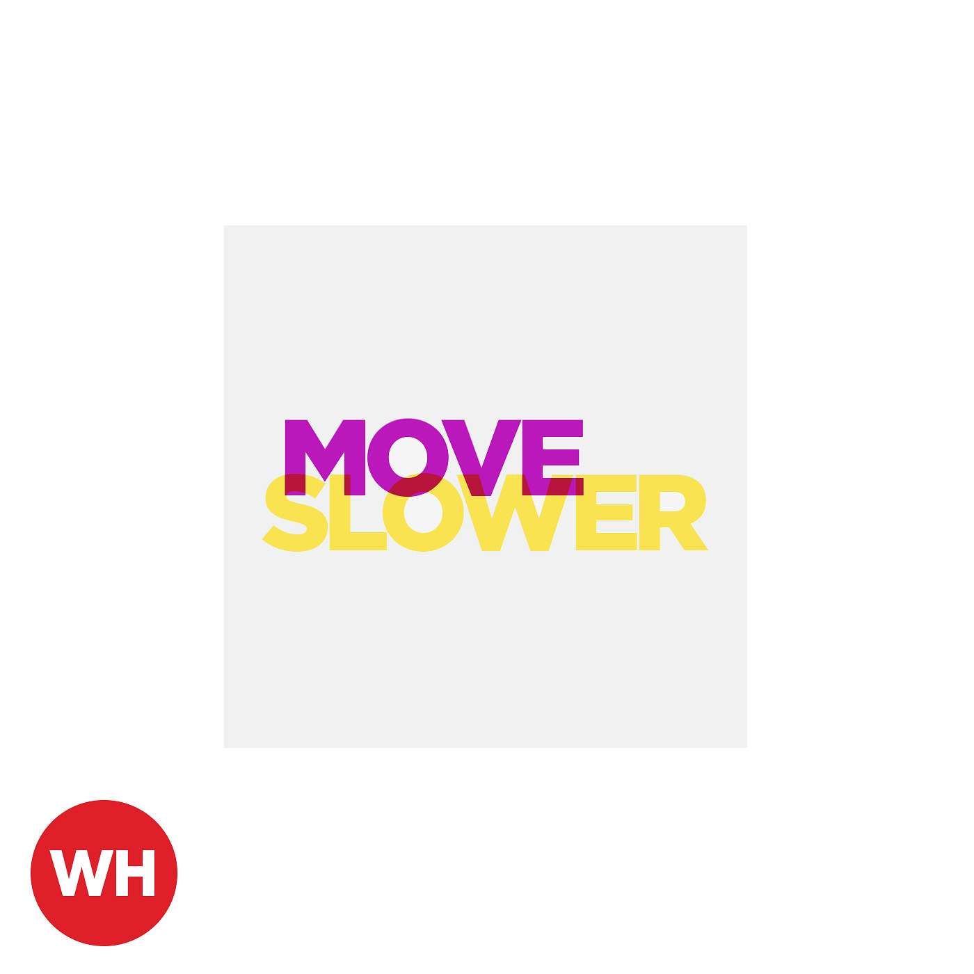Move Slower: The Art of Listening Well episode artwork