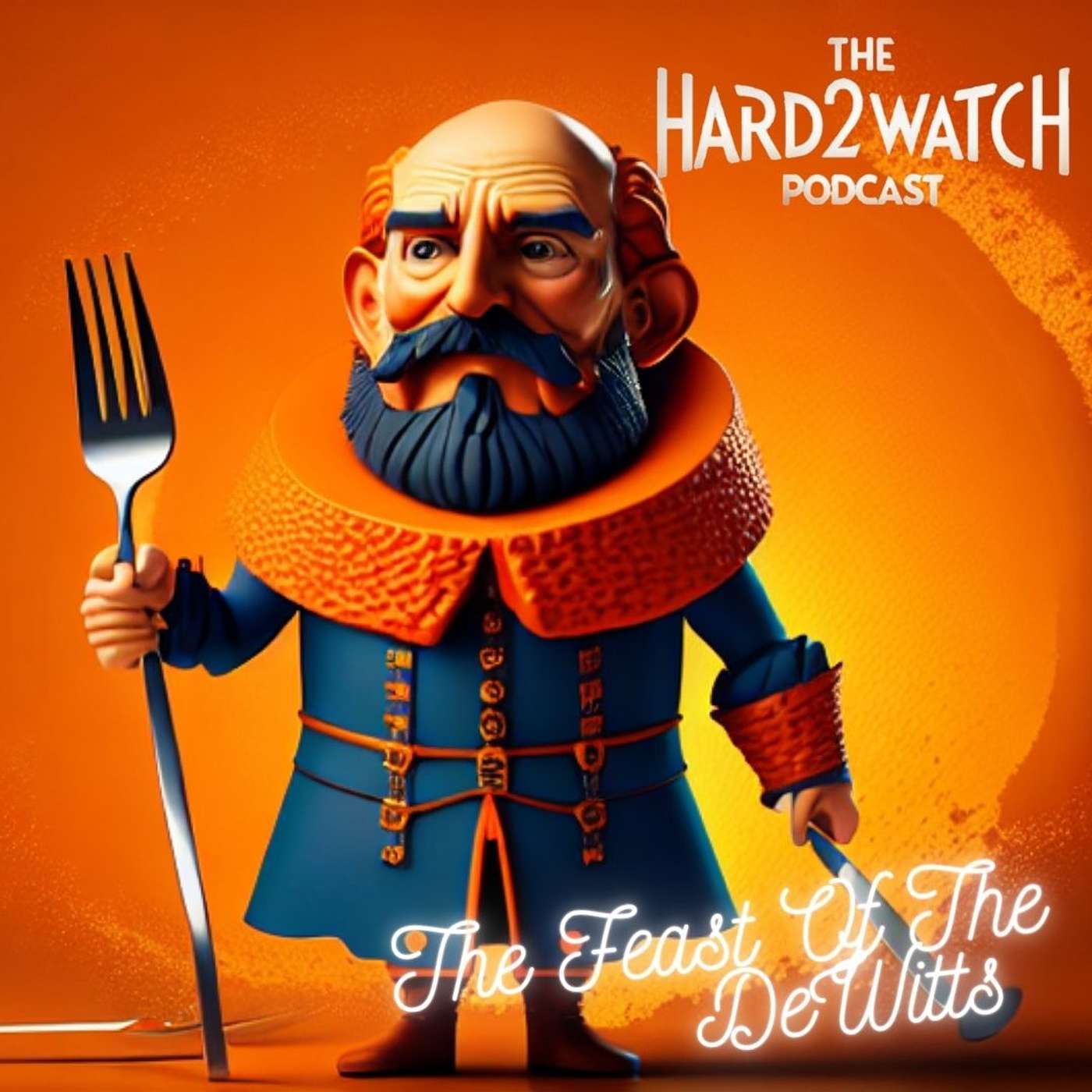 20 - The Feast Of The DeWitt's (Or How To Give Someone "The Dutch Impeachment")