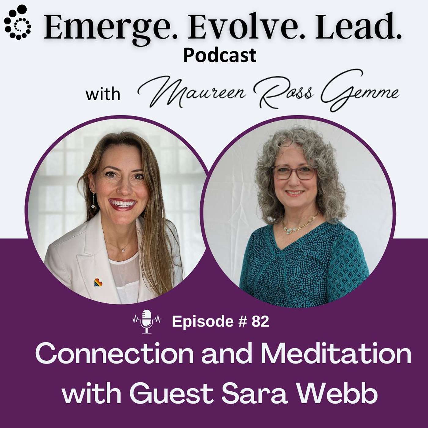 Connection and Meditation with Sara Webb