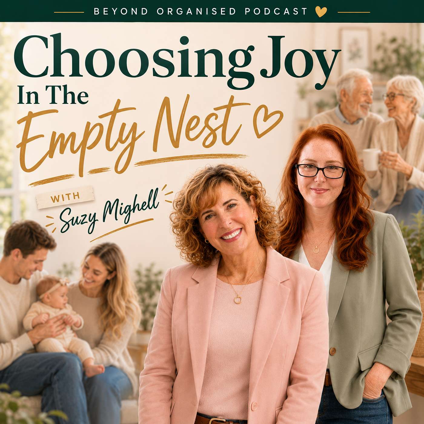 Choosing Joy In The Empty Nest with Suzy Mighell episode artwork