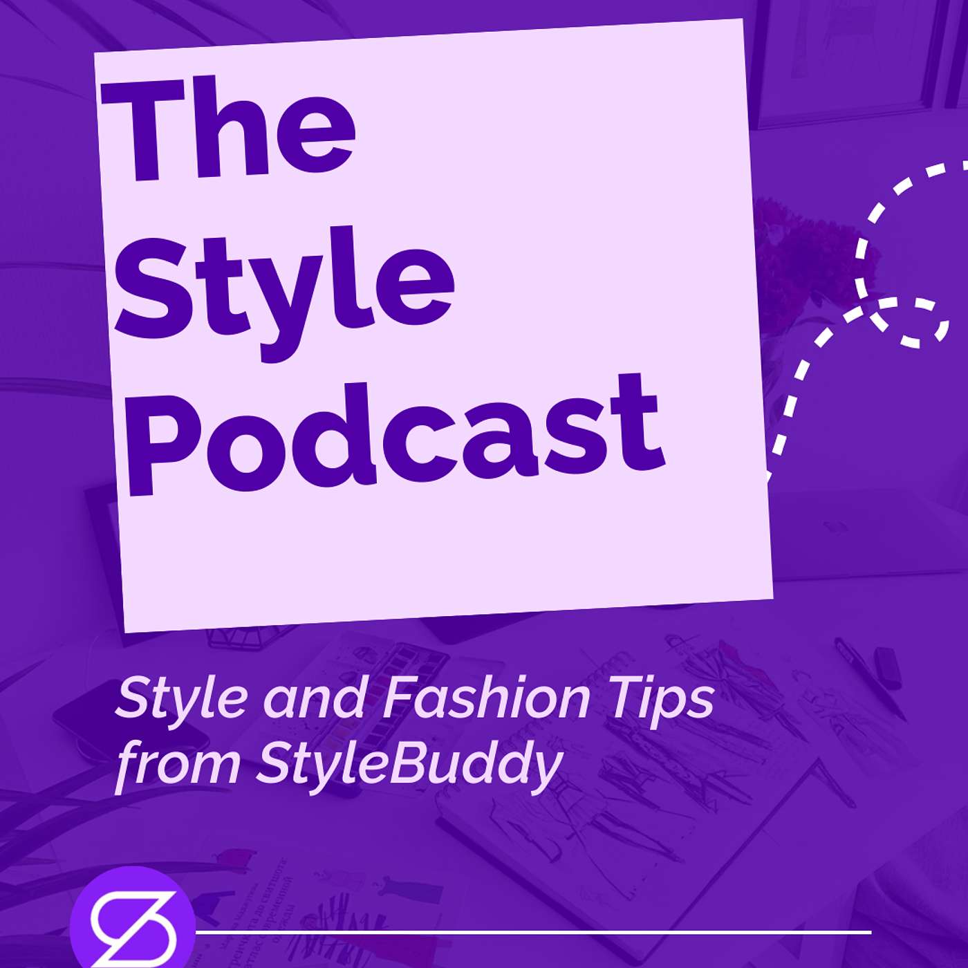 Personal Styling and Fashion Podcast from StyleBuddy