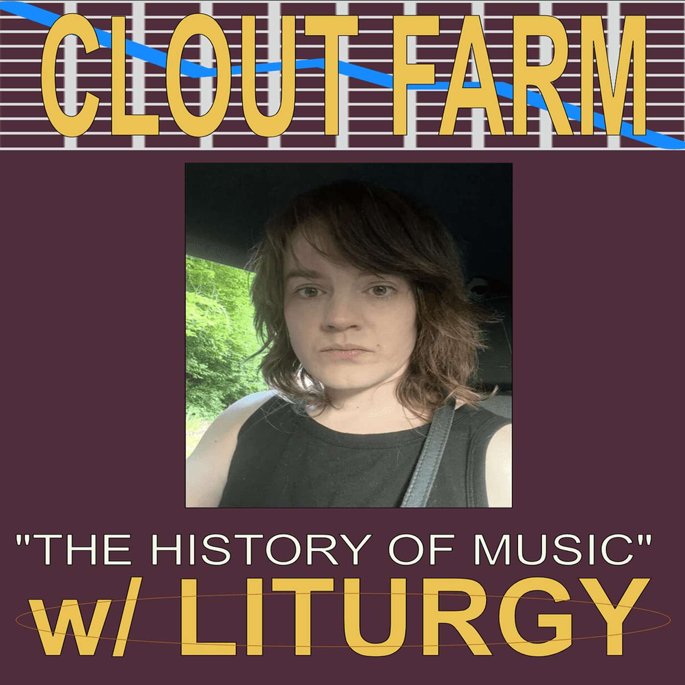 Episode 41: "THE HISTORY OF MUSIC" feat. Liturgy *PREVIEW — FULL EPISODE ON PATREON* Episode 41: "THE HISTORY OF MUSIC" feat. Liturgy *PREVIEW — FULL EPISODE ON PATREON*