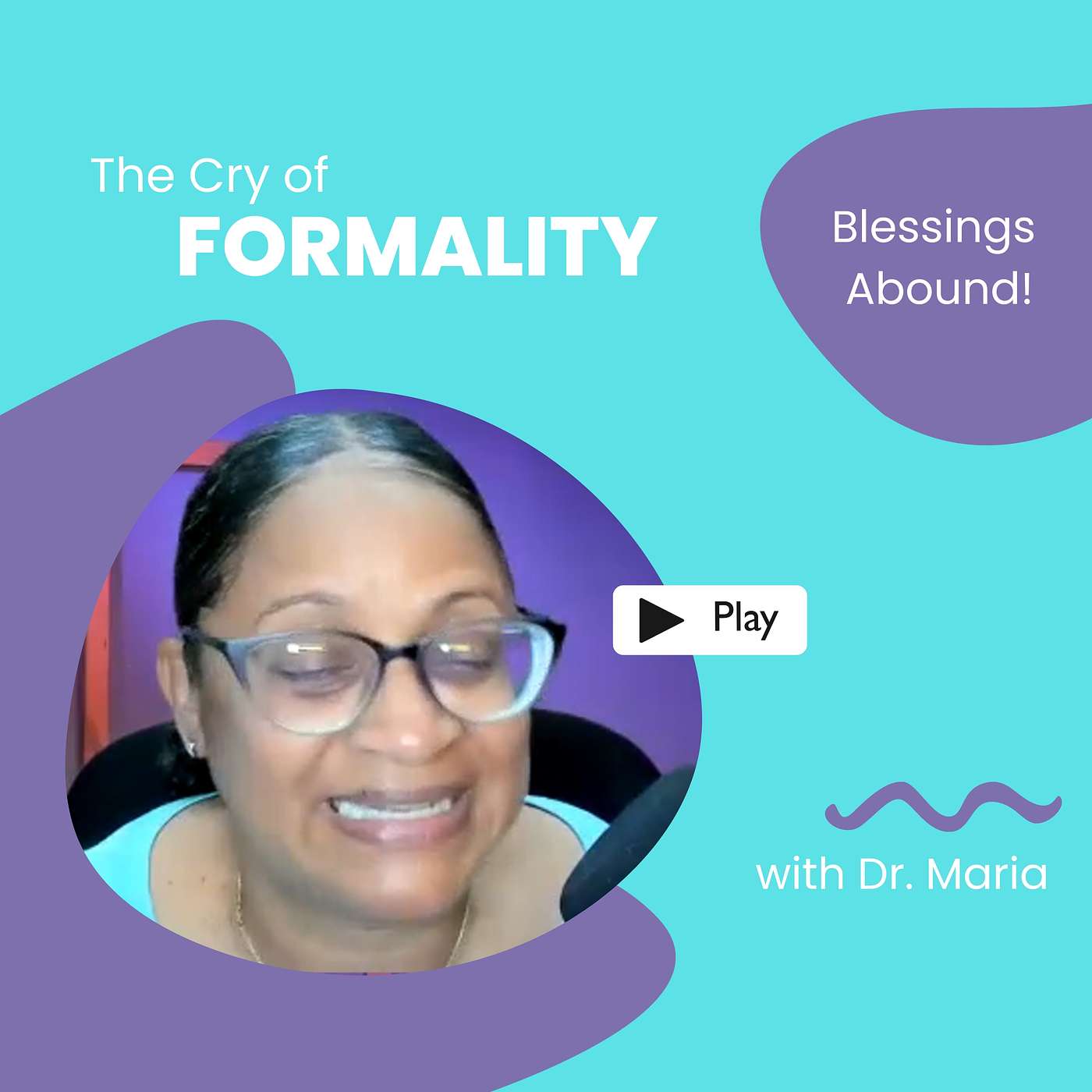 GOD HEARS THE CRY - THE CRY OF FORMALITY