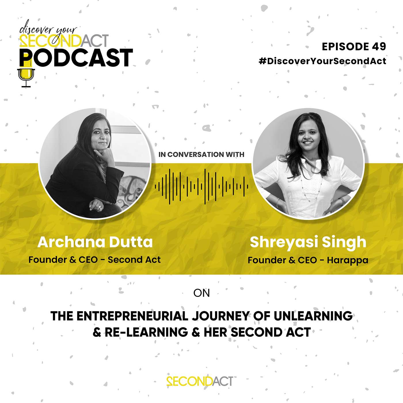Discover your SecondAct Podcast