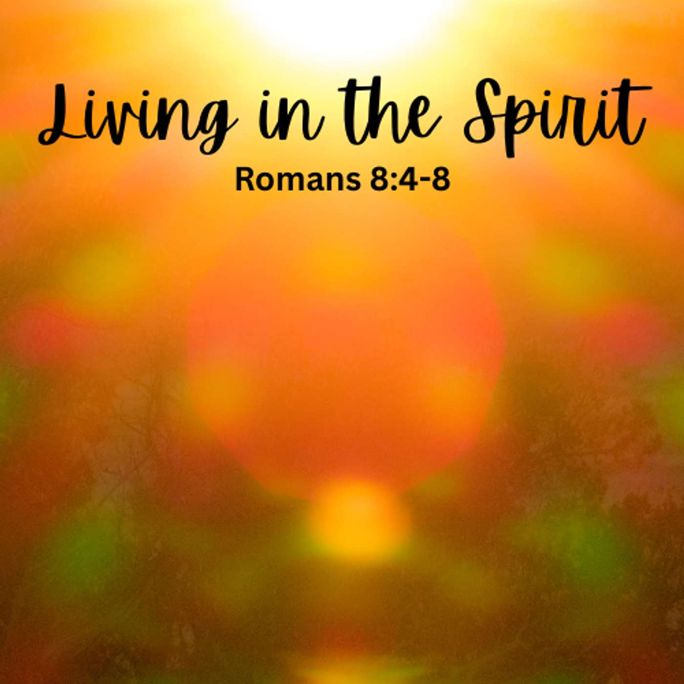 Living in the Spirit