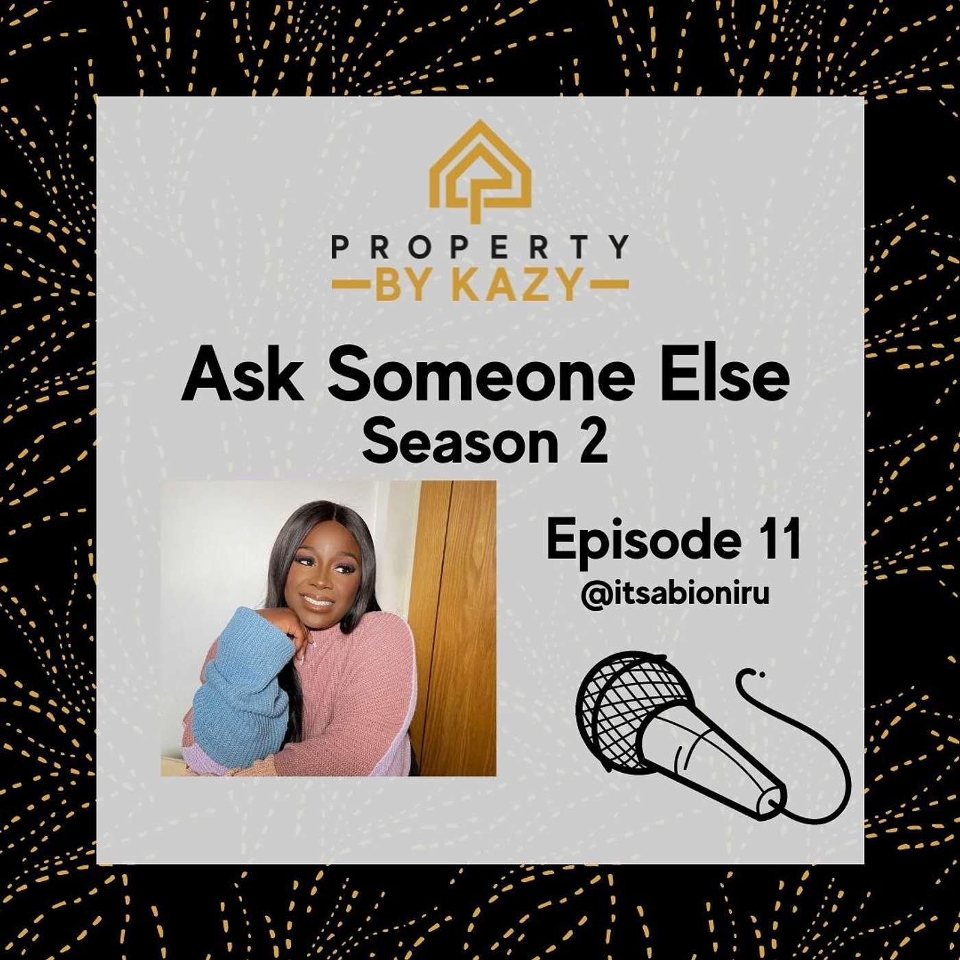 Ask Someone Else by PropertybyKazy