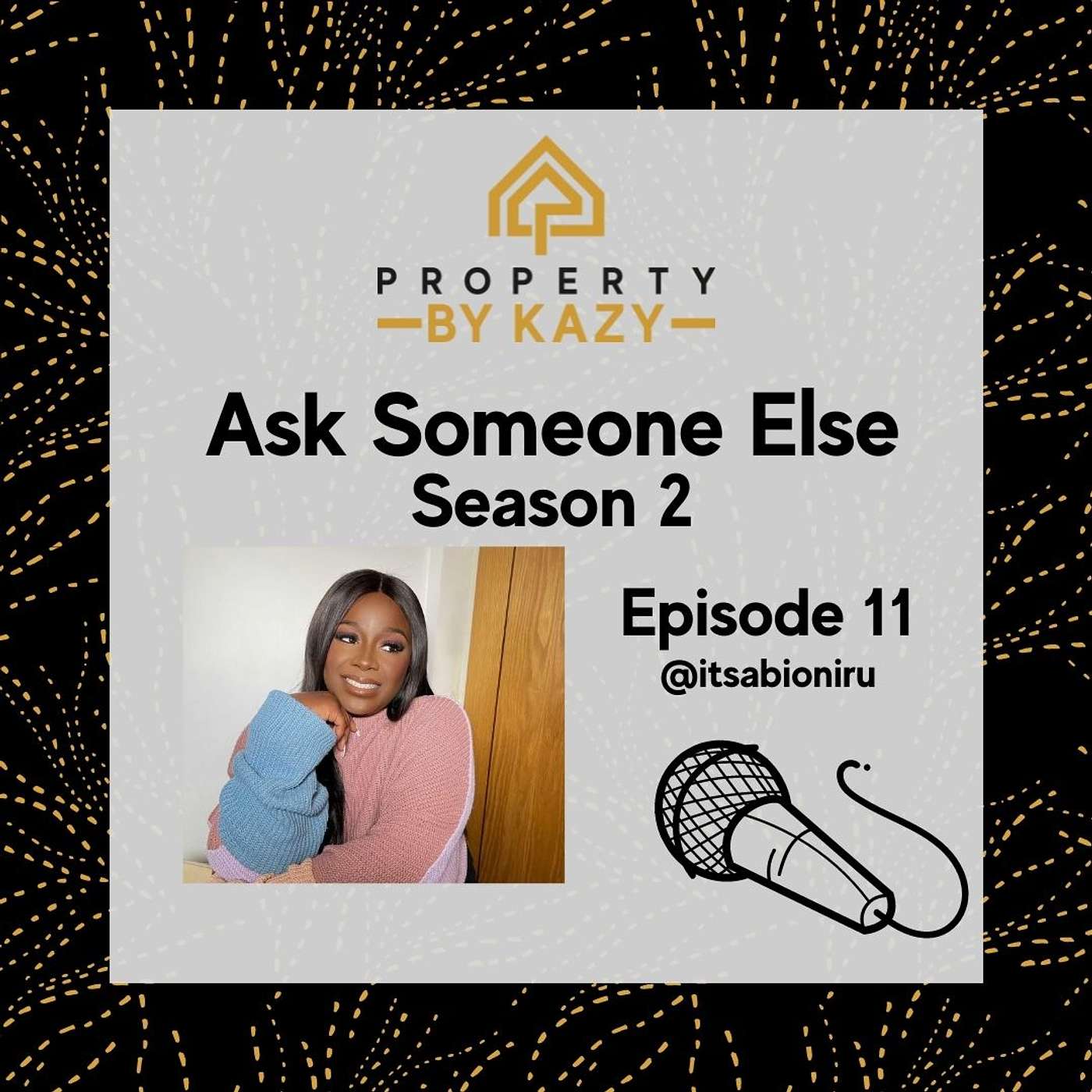 Ask Someone Else Season 2 - Episode 11 Let’s Talk Rent to Rent