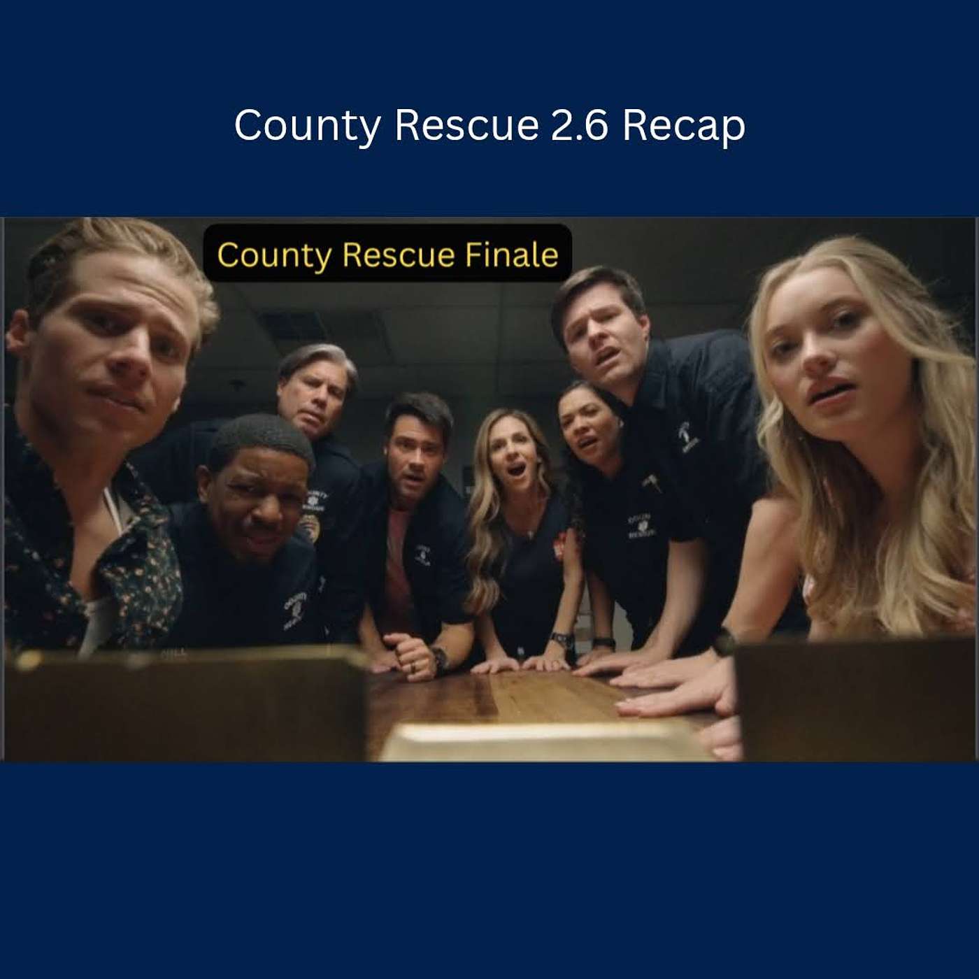 County Rescue Season 2 Finale Recap