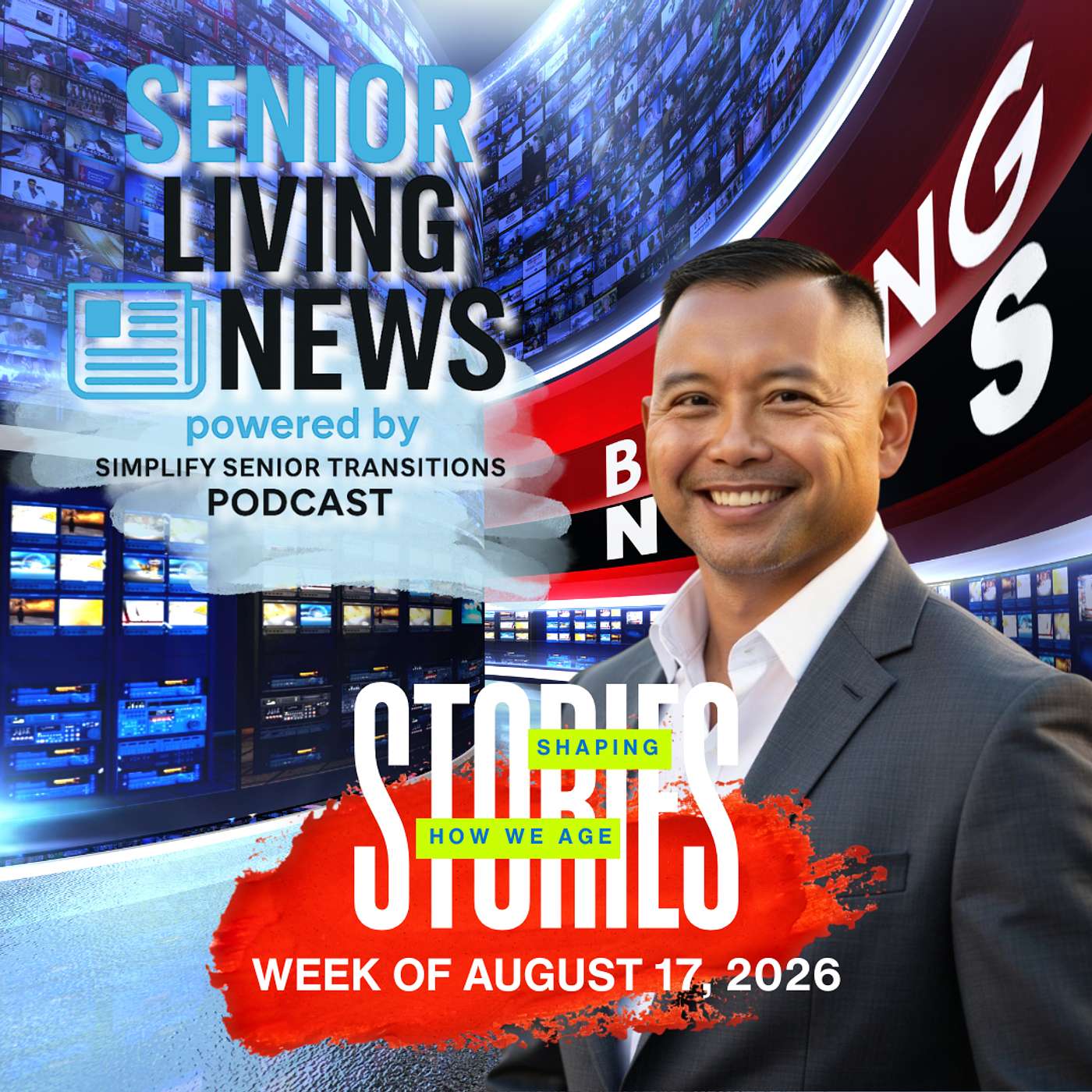 EP 249 - Senior Living News with Dale Corpus | The Stories Shaping the Future of Aging | Week of August 17, 2026 episode artwork