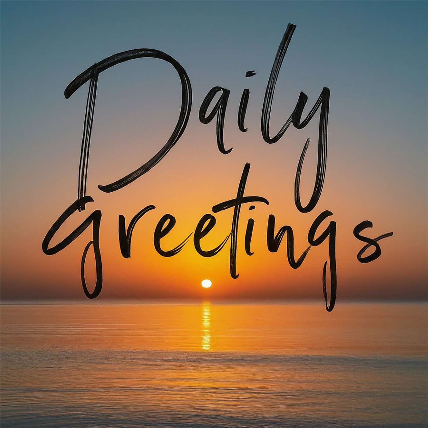 Season 4 Episode 193 - Daily Greetings