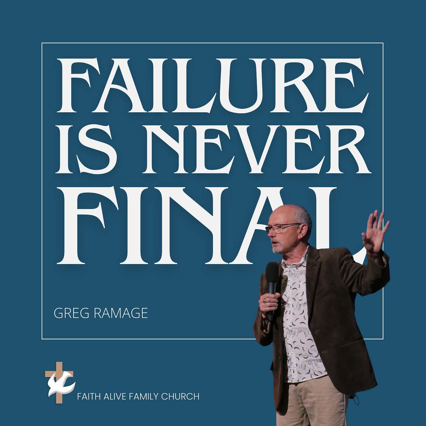 Failure Is Never Final