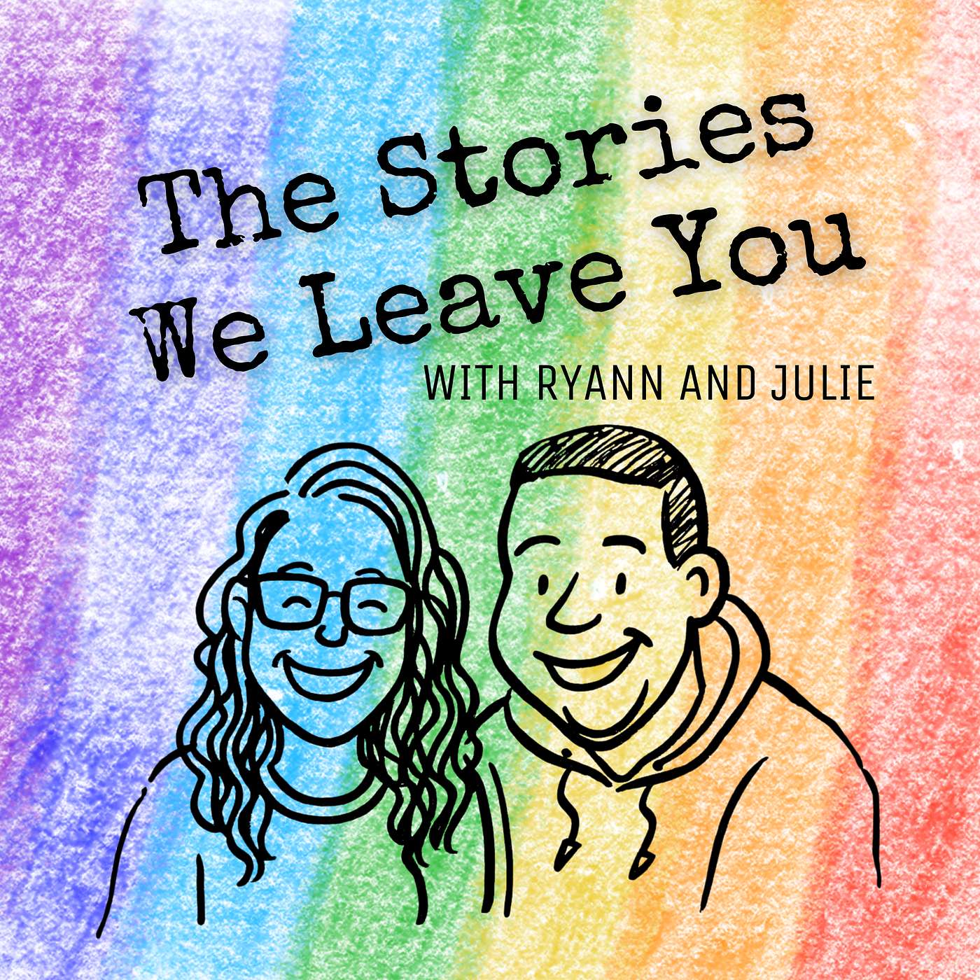 The Stories We Leave You