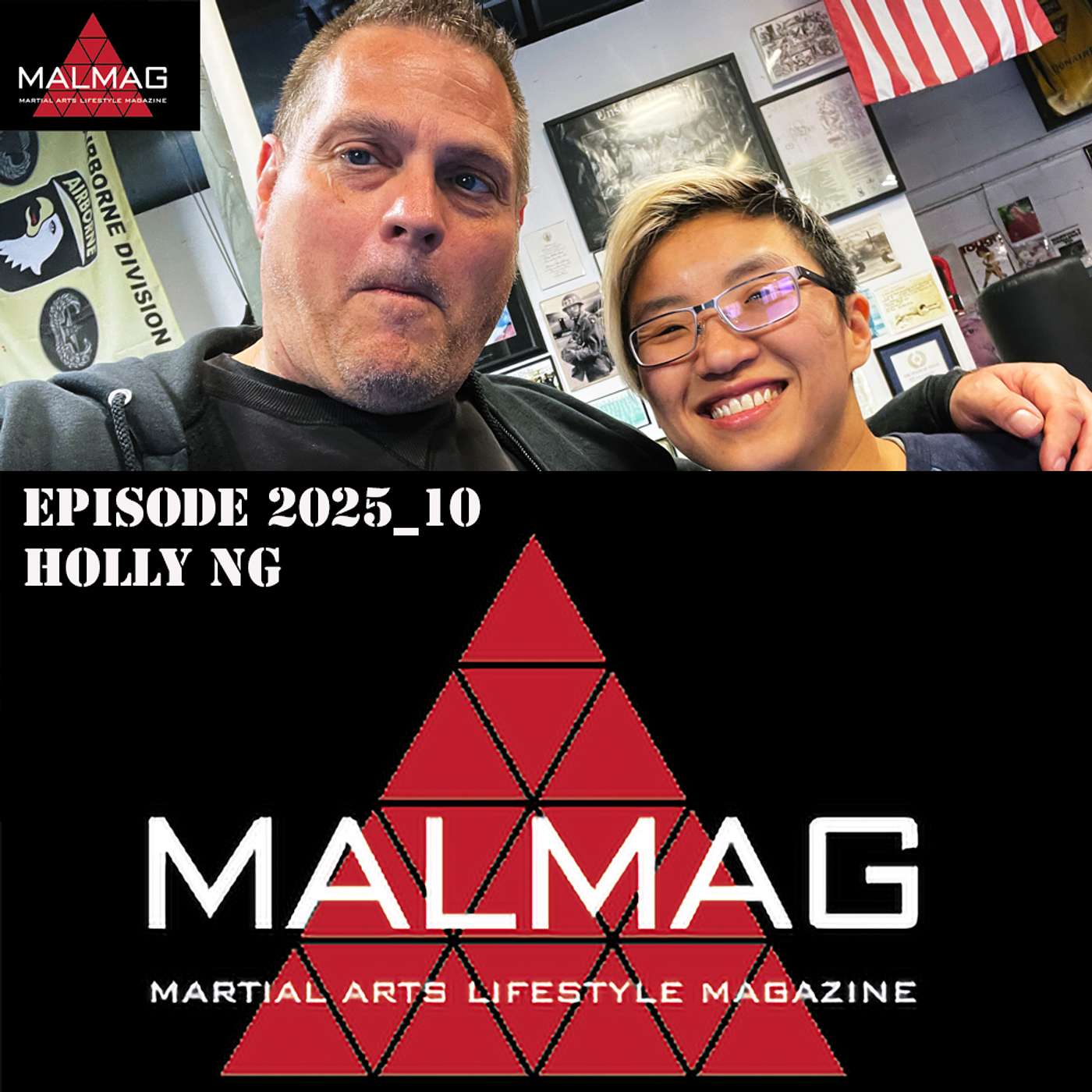 The Martial Arts Lifestyle Podcast Episode 2025_10 with Holly Ng