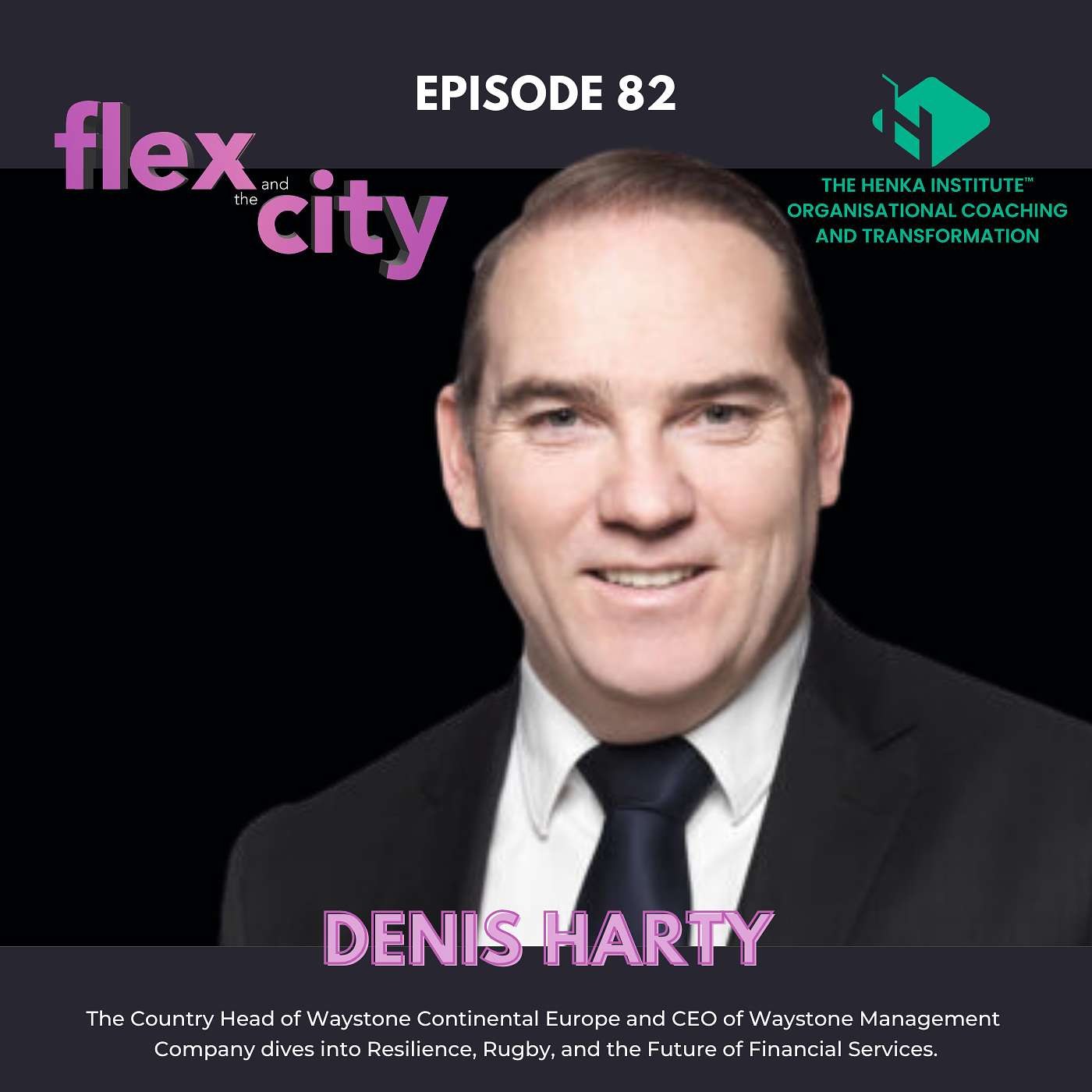 Flex and the City  - Great leadership in financial services