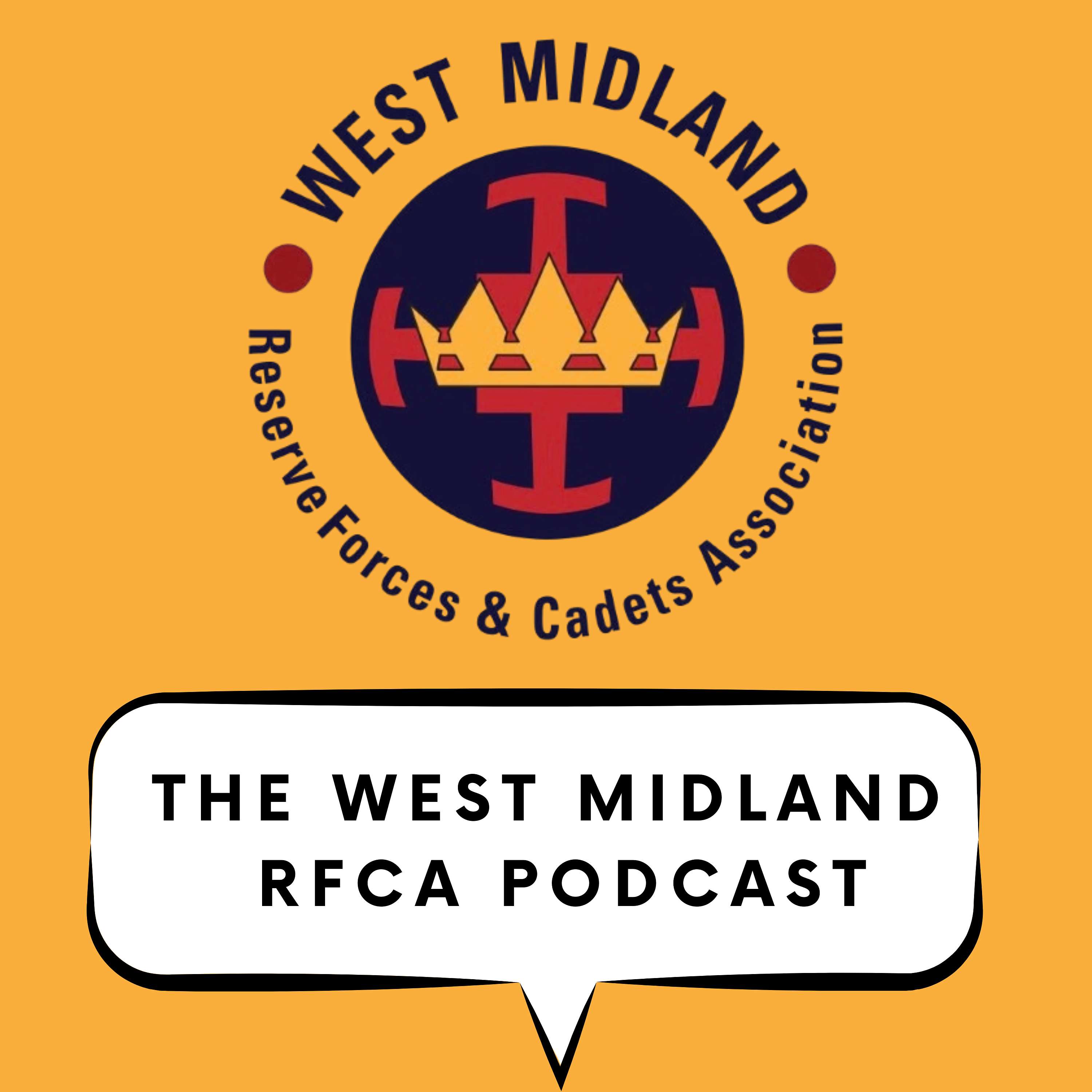 The West Midland RFCA Podcast