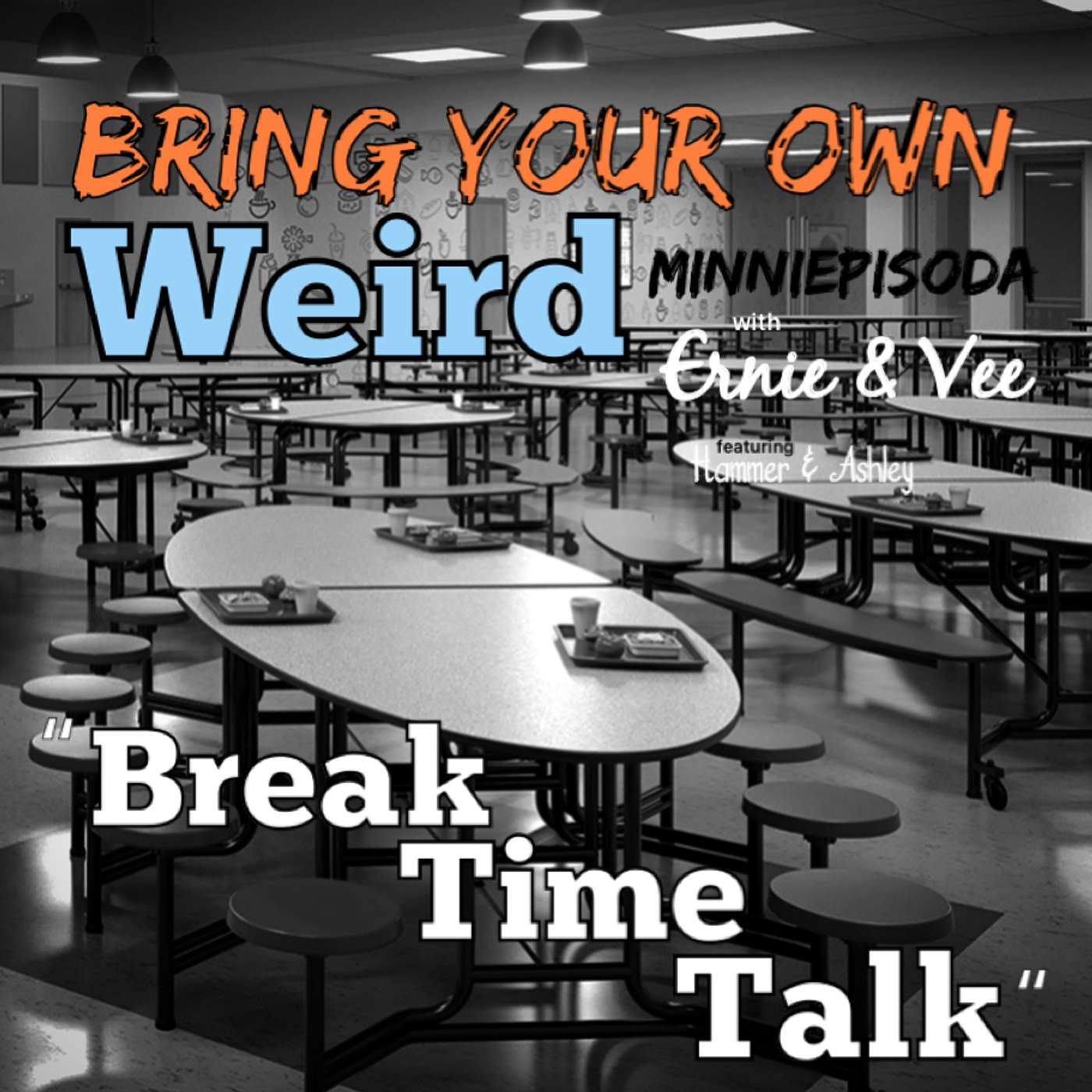 Minniepisoda: Break Time Talk