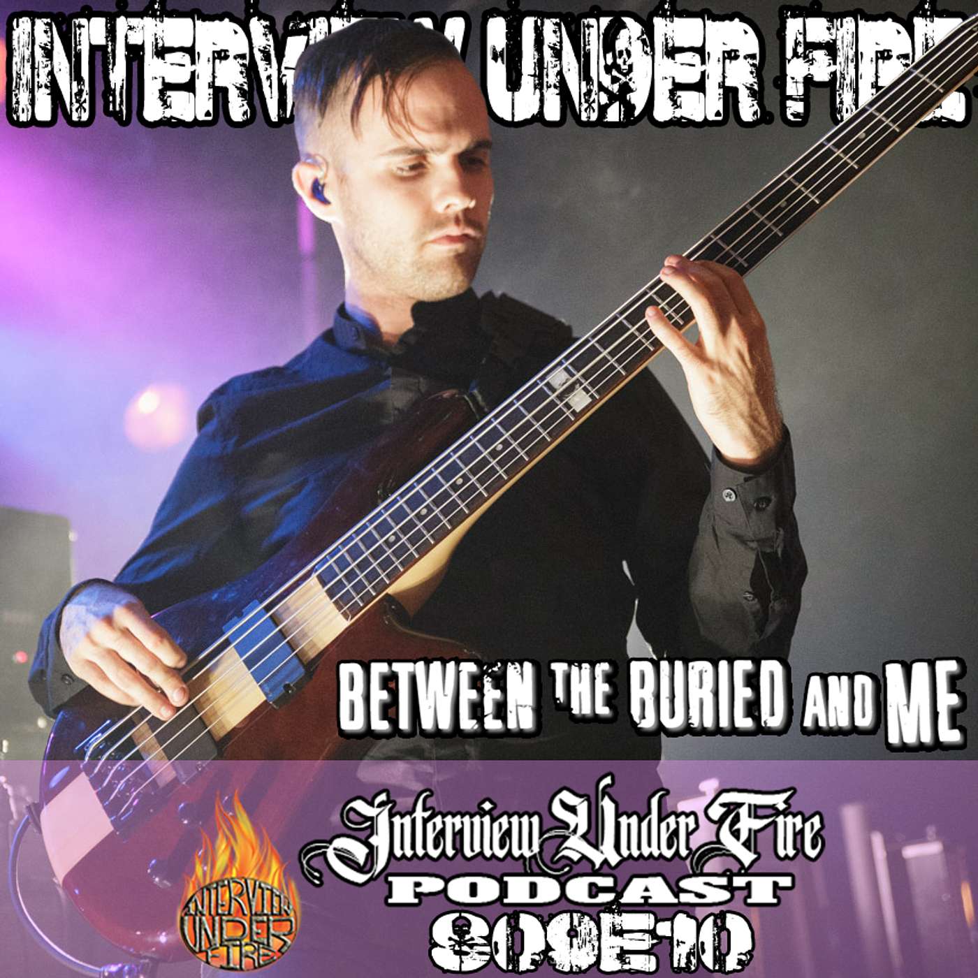 S.09 E.10 – Dan Briggs of Between The Buried And Me