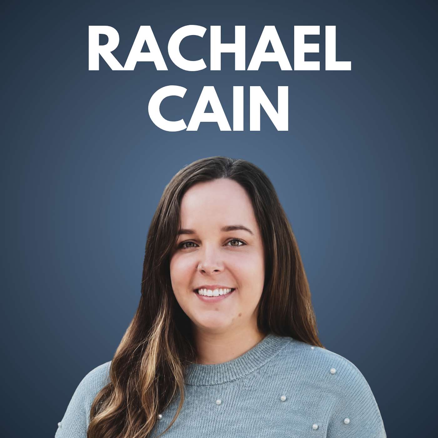 Rachael Cain, M.S., BCBA, LBA - Regional Clinical Director, Autism Center of Excellence episode artwork
