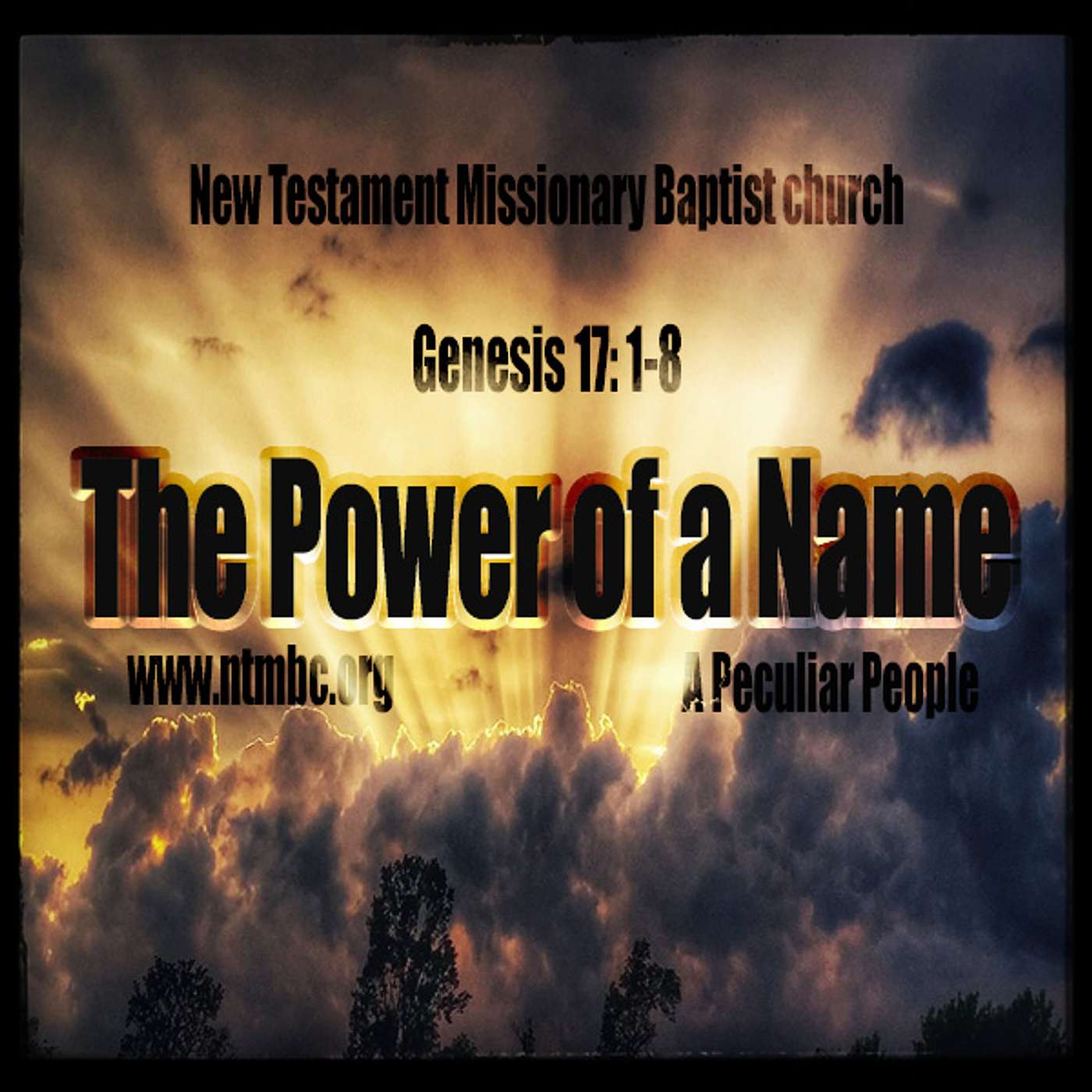 A Peculiar People: The Power of a Name, Genesis 17:1-8 (Audio)