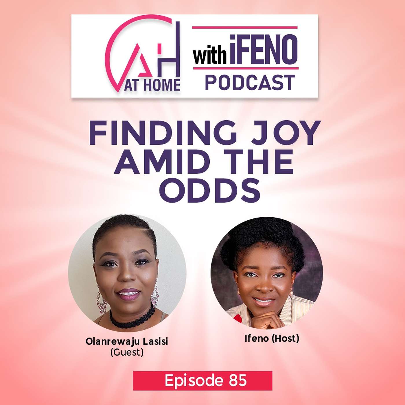 At Home with Ifeno Podcast