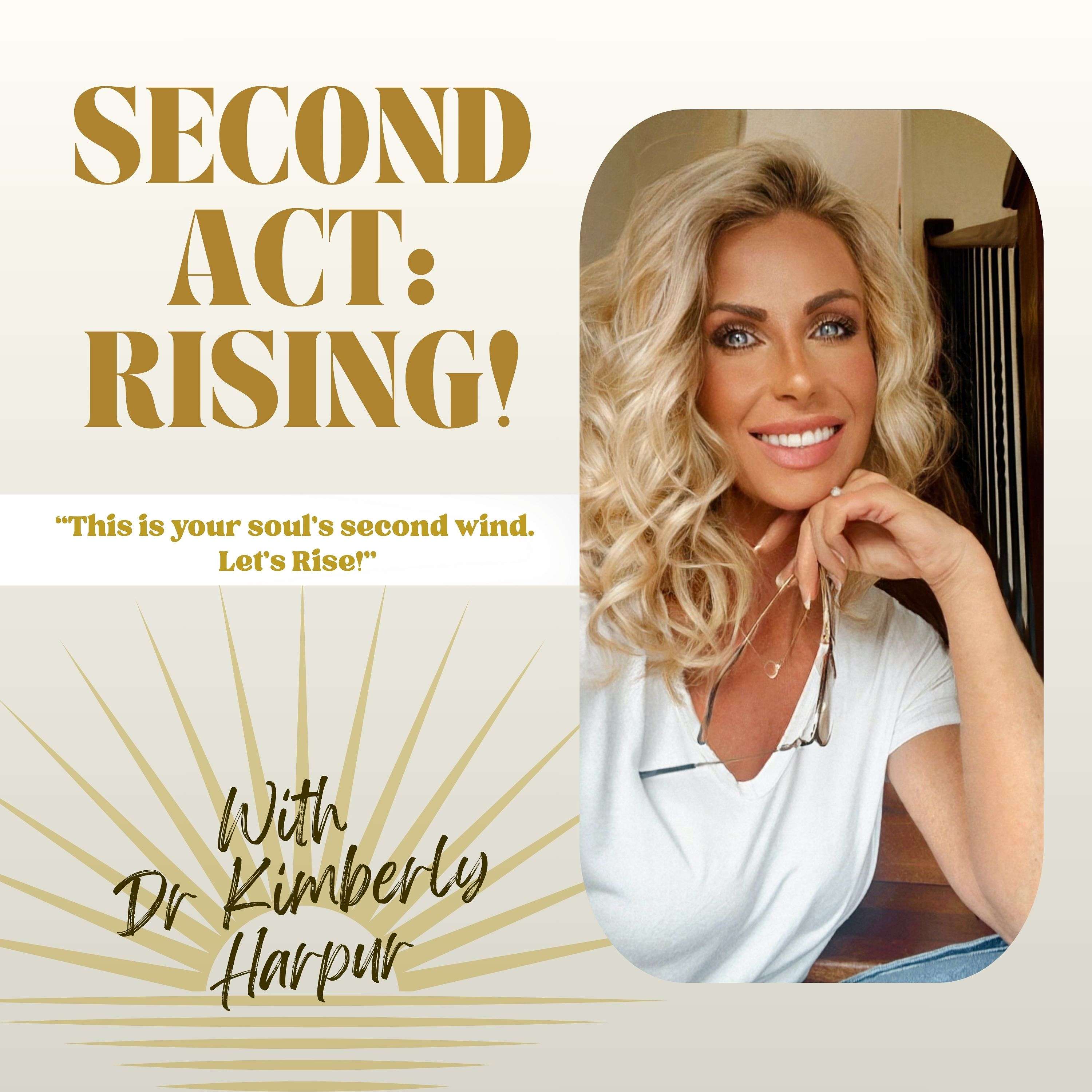 Second Act: Rising!