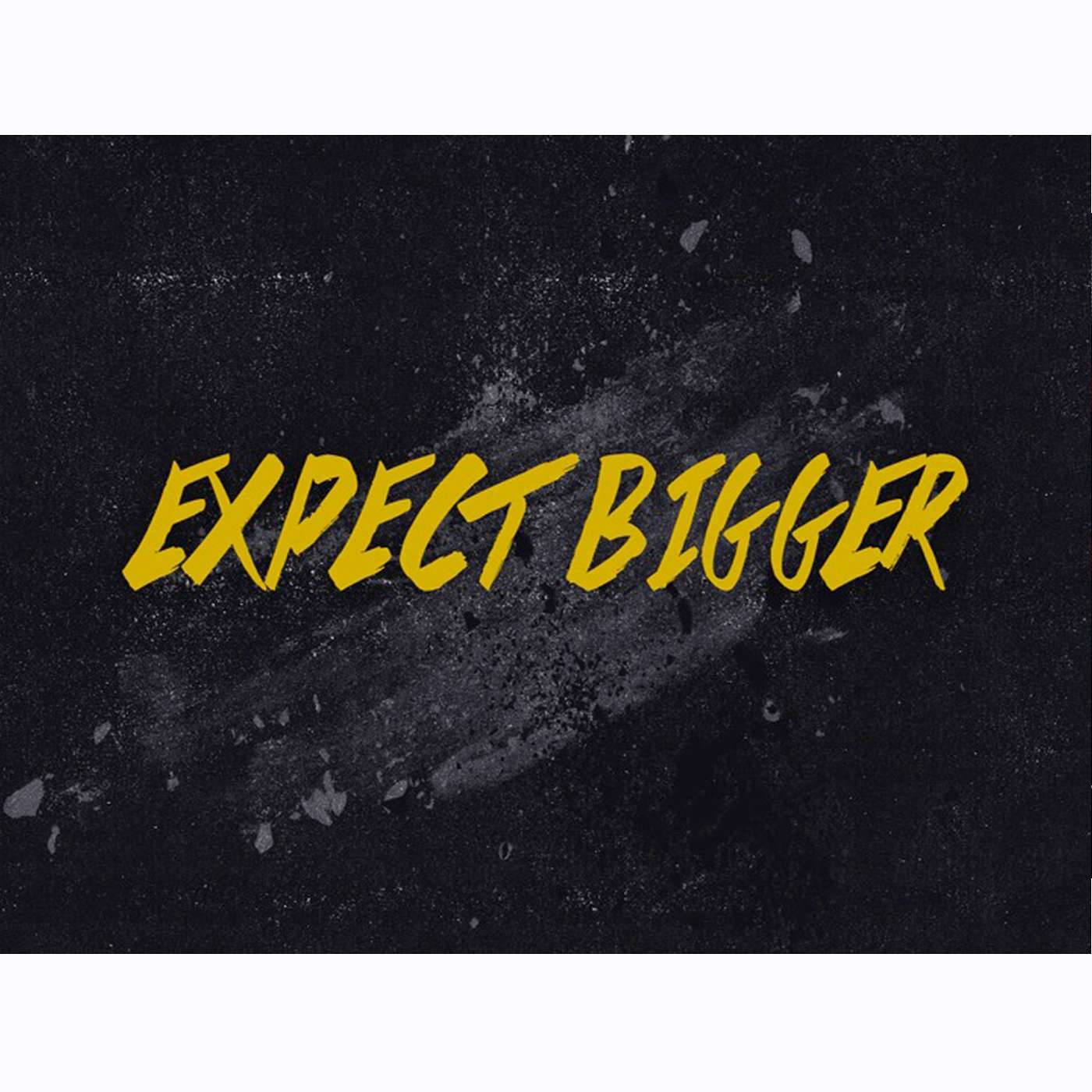Pastor Jamie Jones - 08/26/18 - Expect Bigger