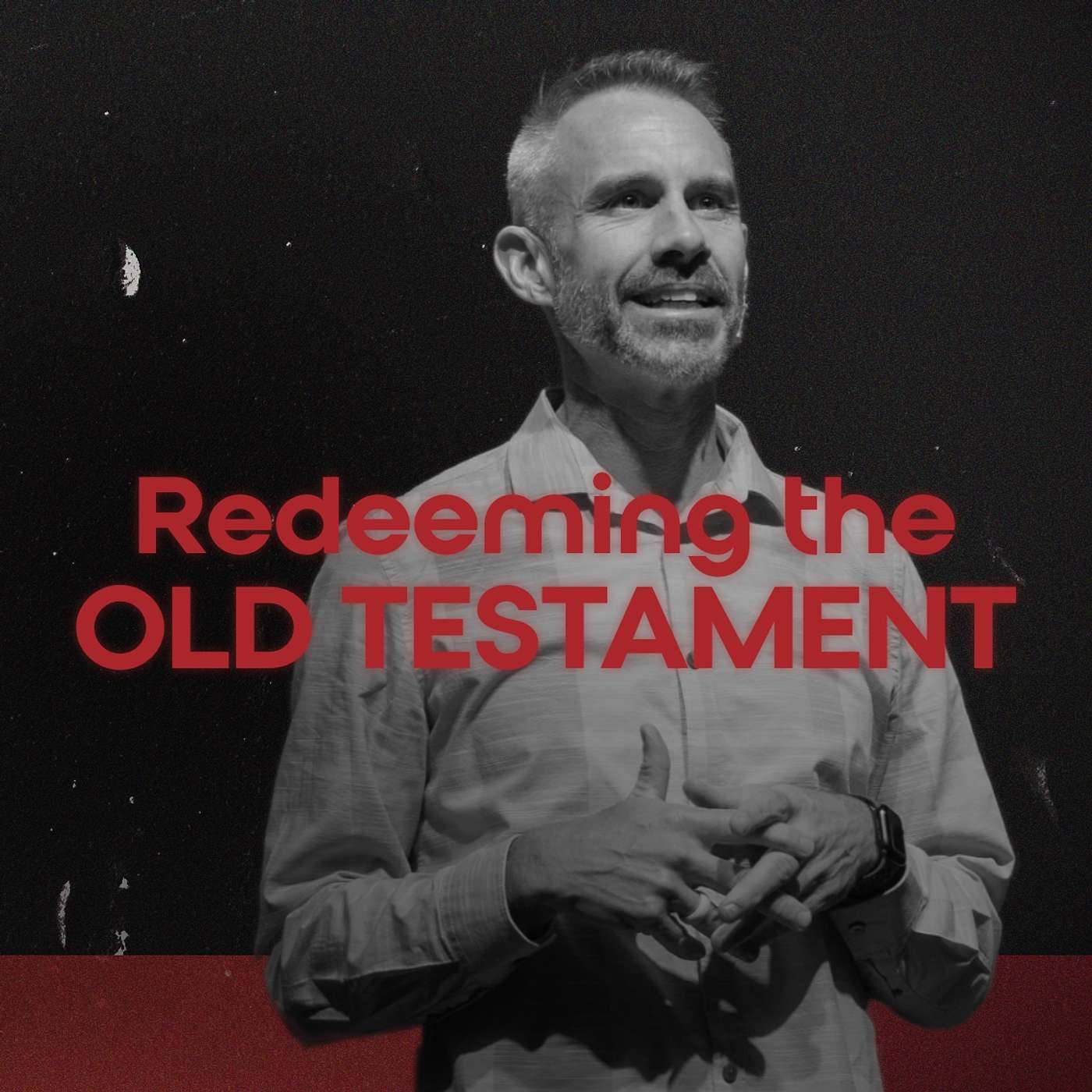 Redeeming The Old Testament