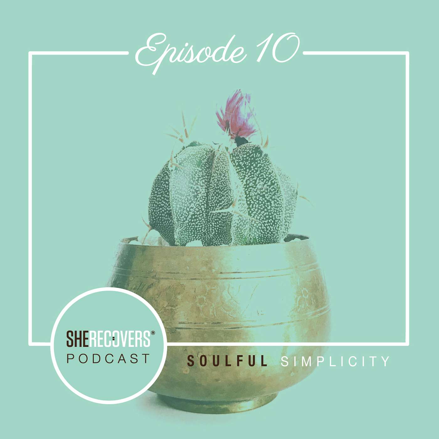 Episode 10: Soulful Simplicity episode artwork