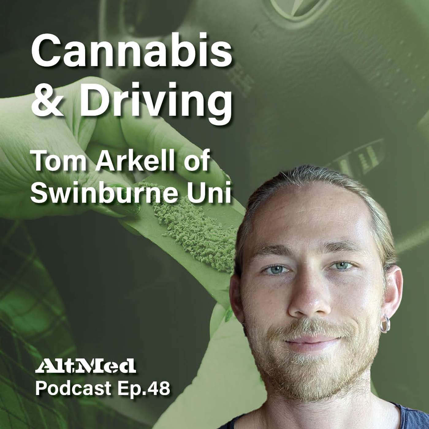 AltMed: Cannabis and Alternative Medicine Podcast