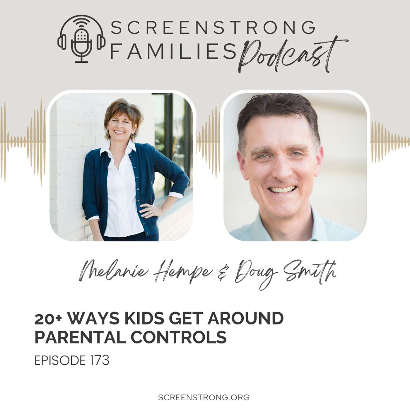 20+ Ways Kids Get Around Parental Controls with Doug Smith (#173)
