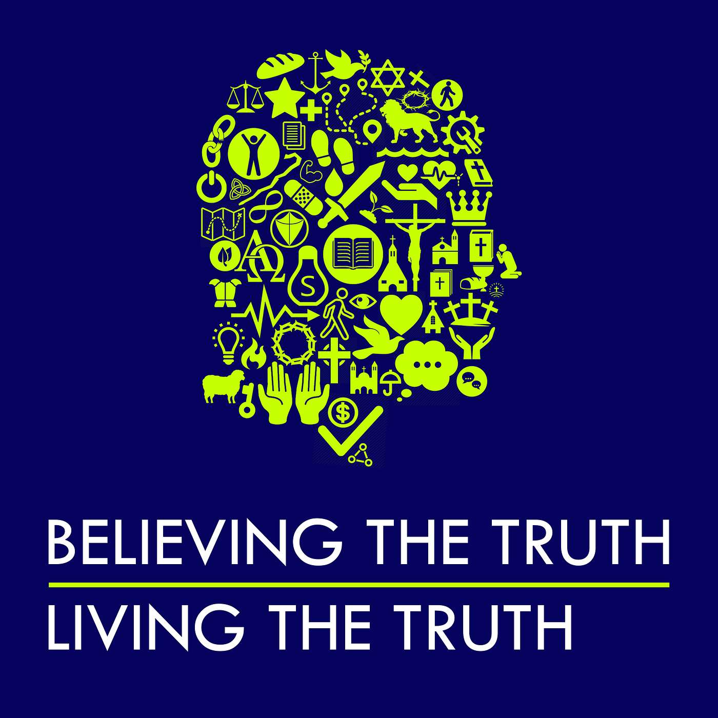 Believing The Truth/Living The Truth #3: God Communicates to Man