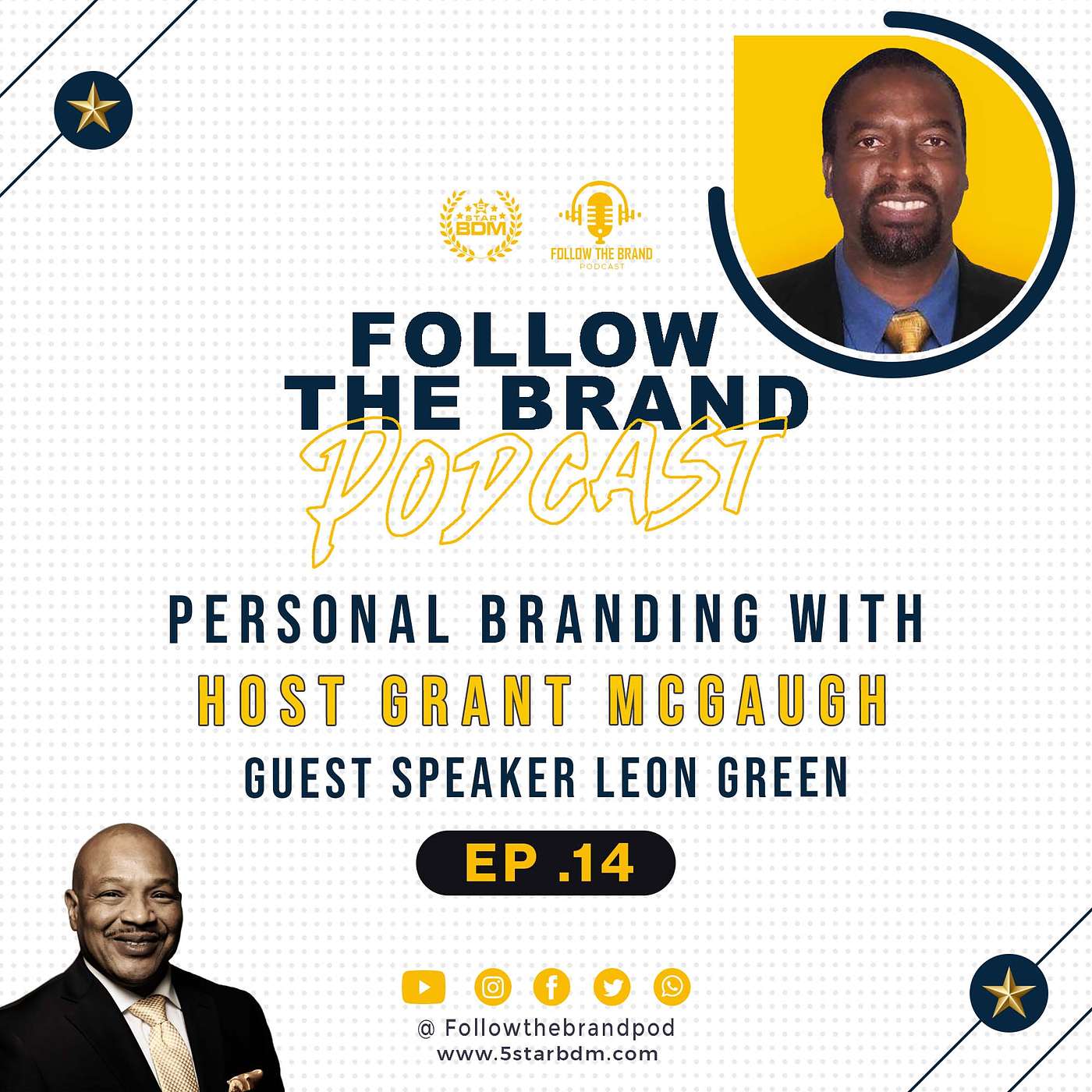 Episode 14: How to Pivot with Confidence in your Career and Business Journey featuring Leon Green,  Director Project Management Office at VITAS Healthcare