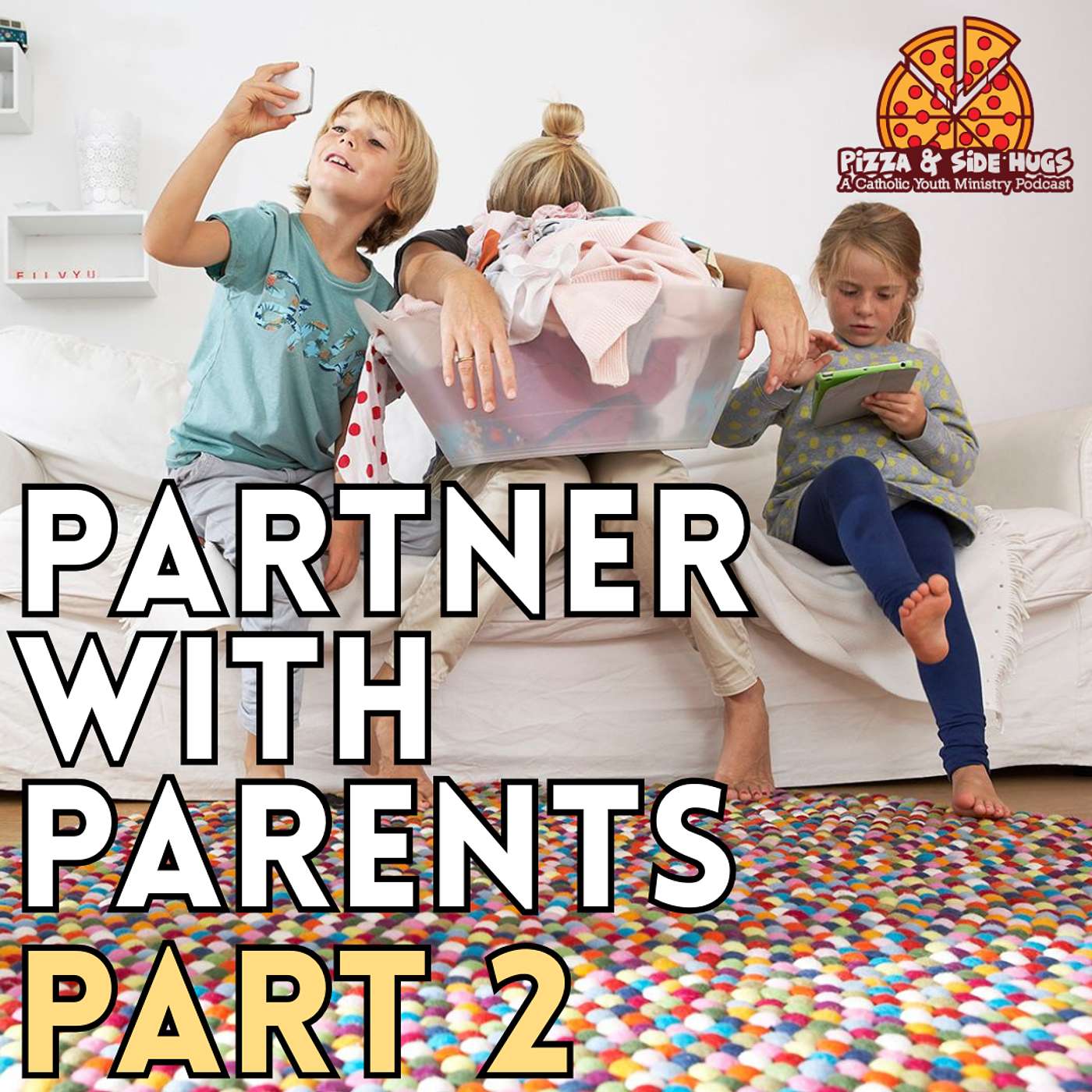Partner With Parents - Pt. 2 Partner With Parents - Pt. 2