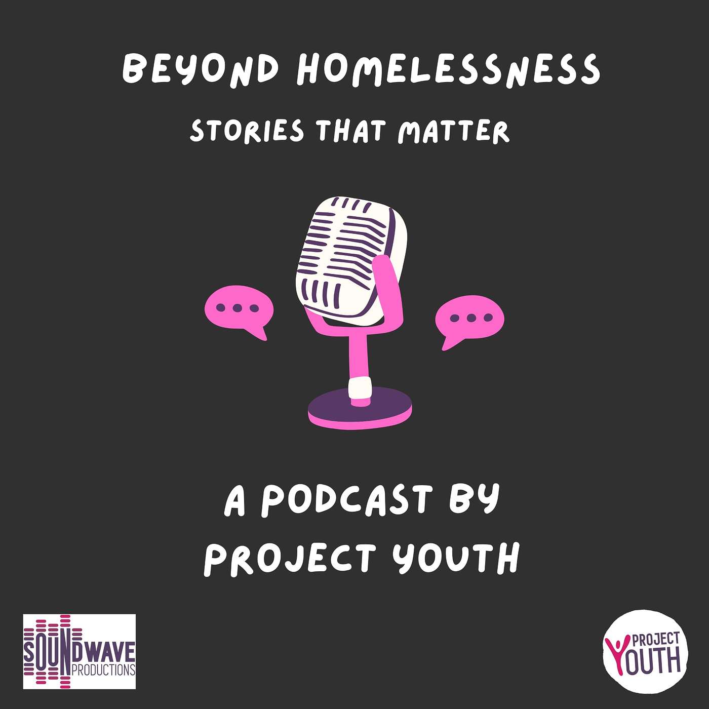 Beyond Homelessness Podcast