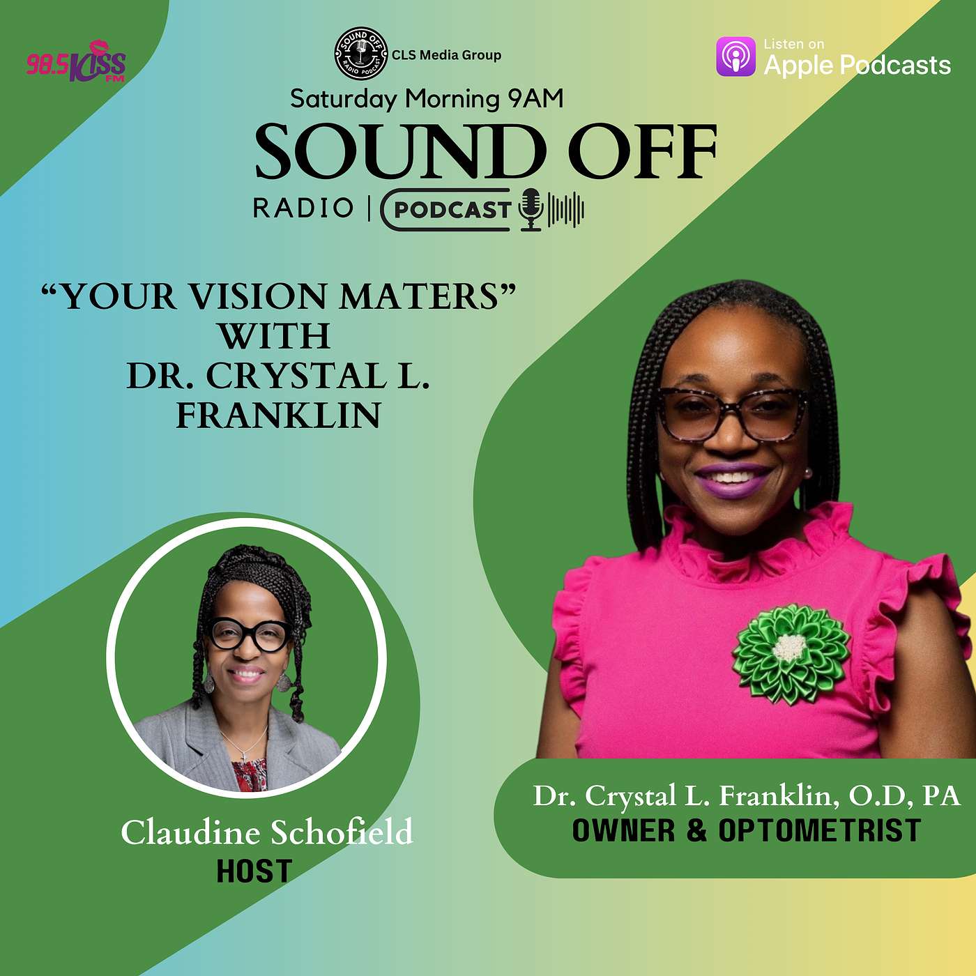 “Your Vision Maters” with  Dr. Crystal L. Franklin