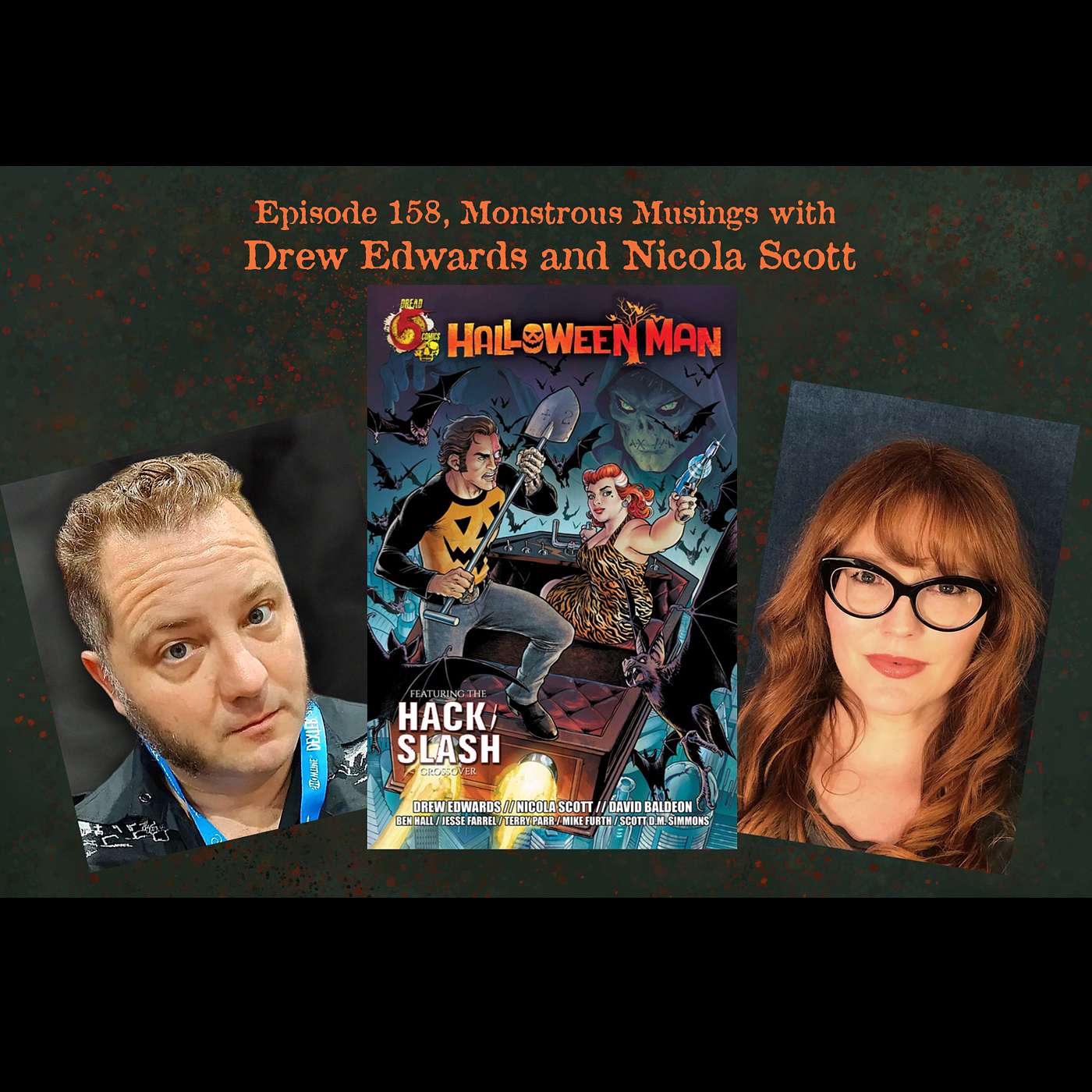 Monster Movie Happy Hour, Ep. 158, Monstrous Musings #22 with Drew Edwards and Nicola Scott Monster Movie Happy Hour, Ep. 158, Monstrous Musings #22 with Drew Edwards and Nicola Scott