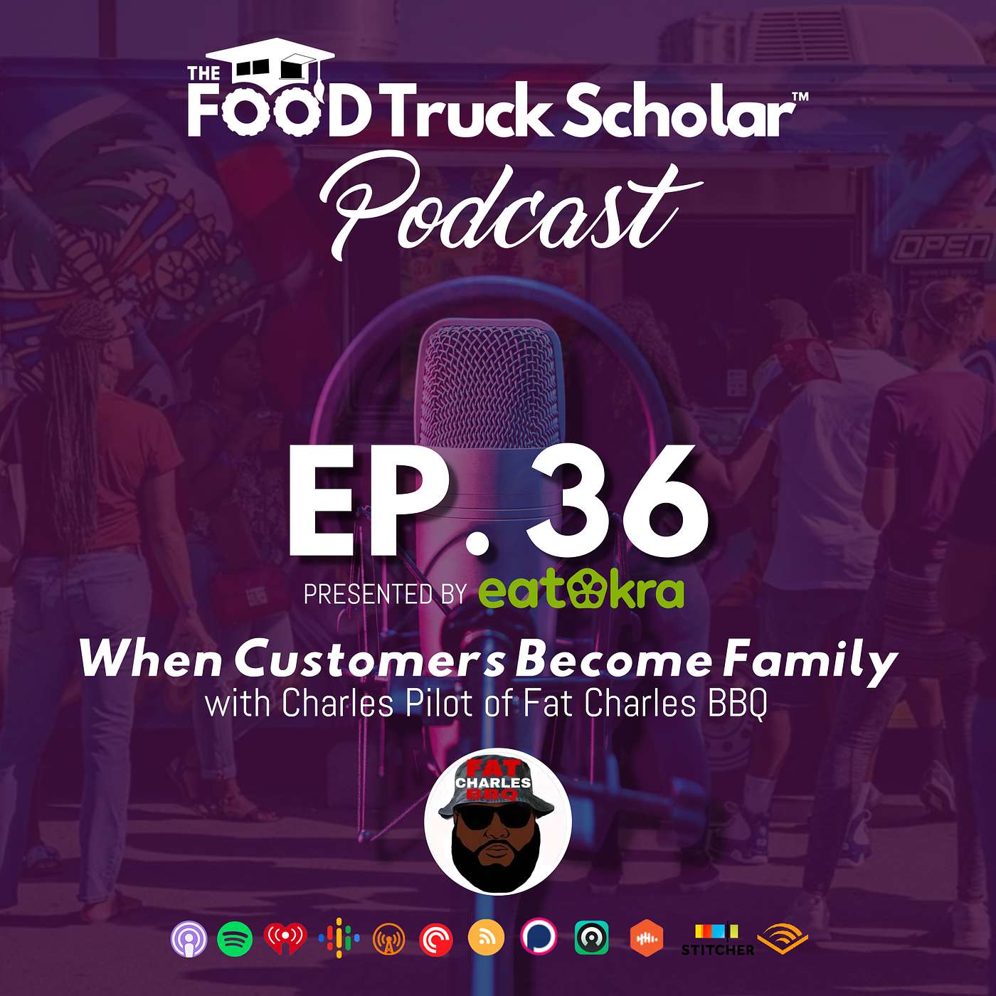 When Customers Become Family w/ Charles Pilot of Fat Charles BBQ