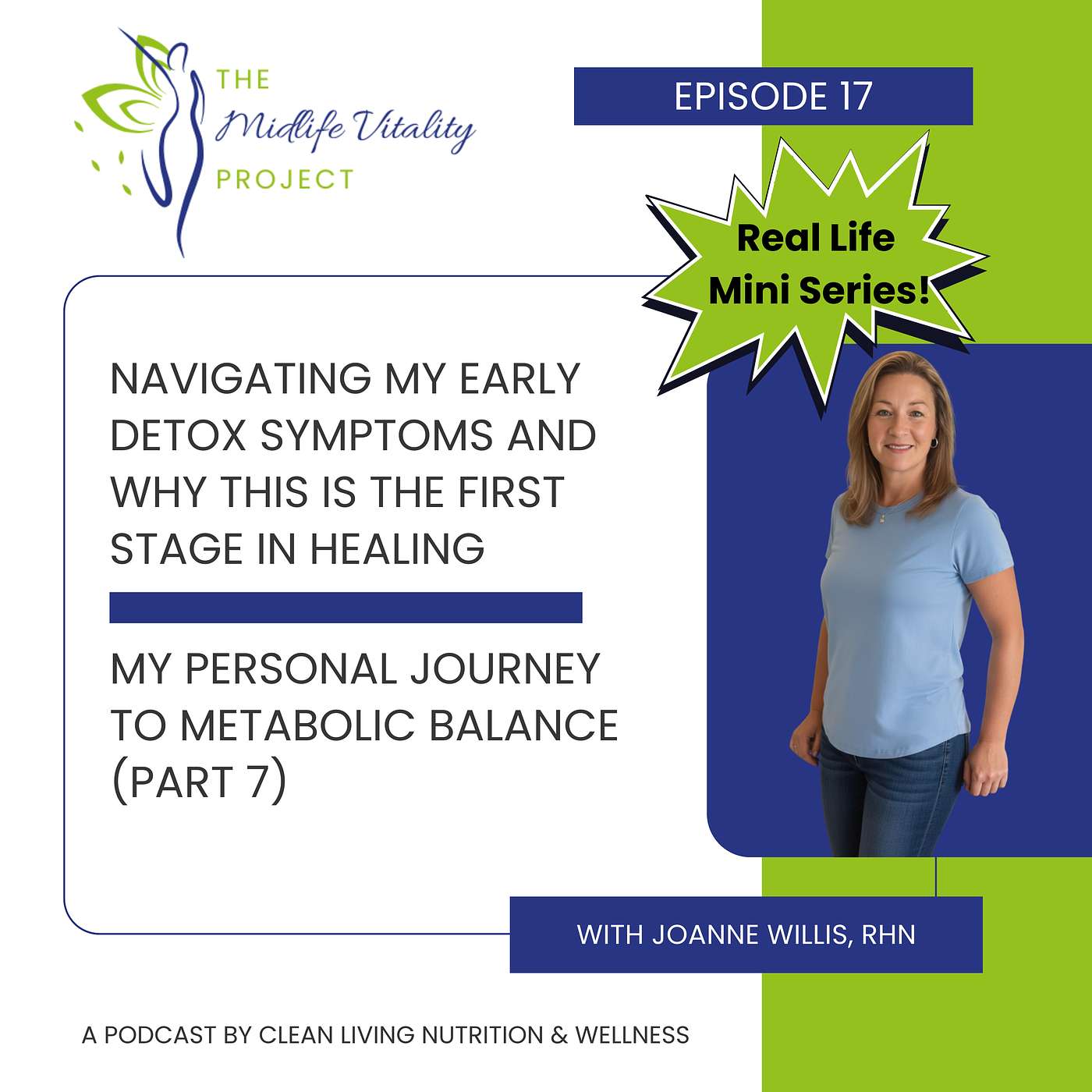 Episode 17: How I navigated early detox symptoms (and why this this is the first stage of healing)