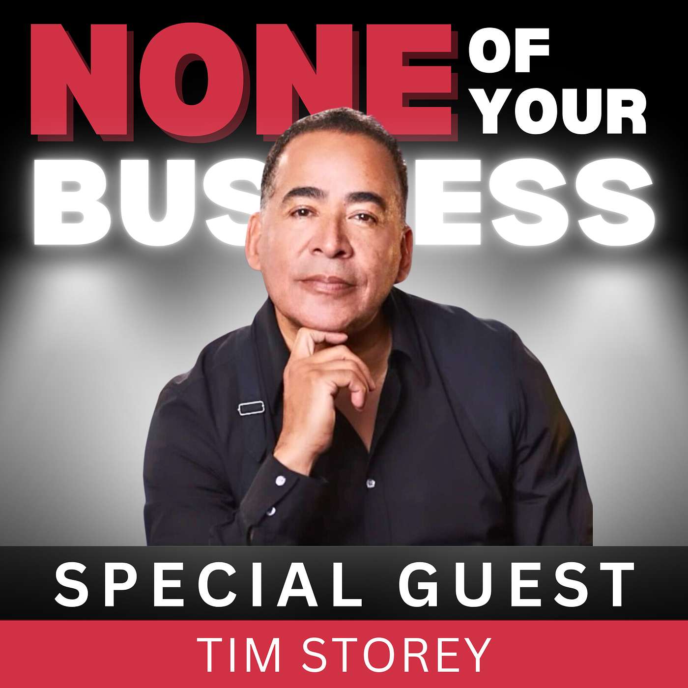 Finding Steadiness in Unsteady Times with Tim Storey