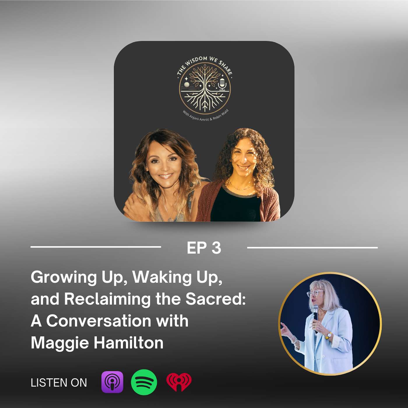 The Wisdom We Share Podcast