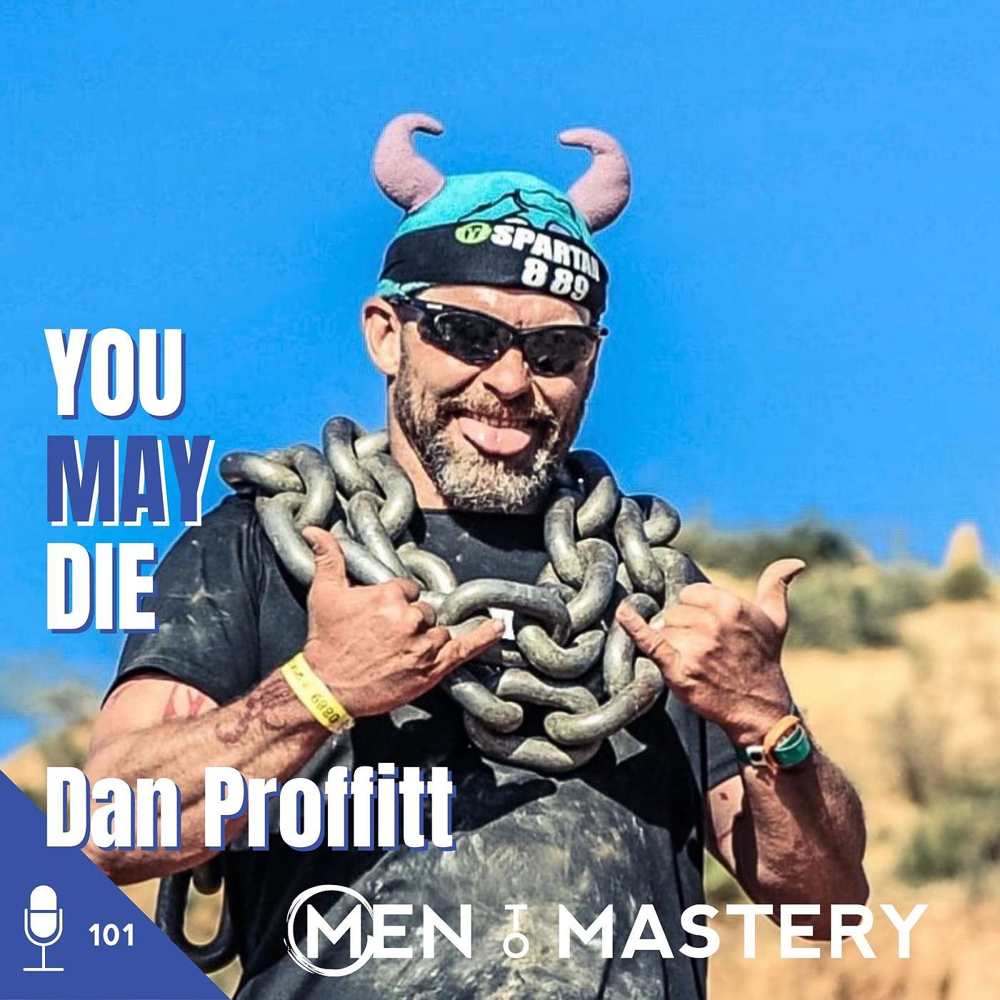 101 Dan Proffitt | You May Die