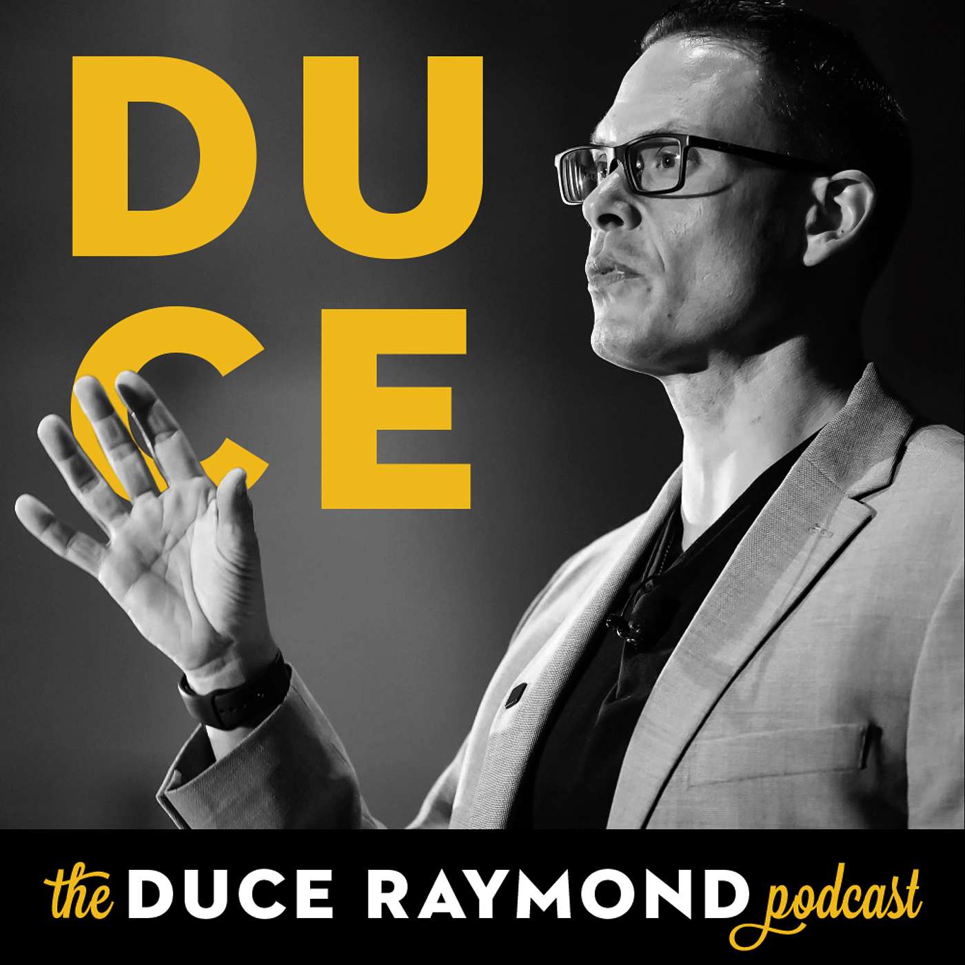The Duce Raymond Podcast