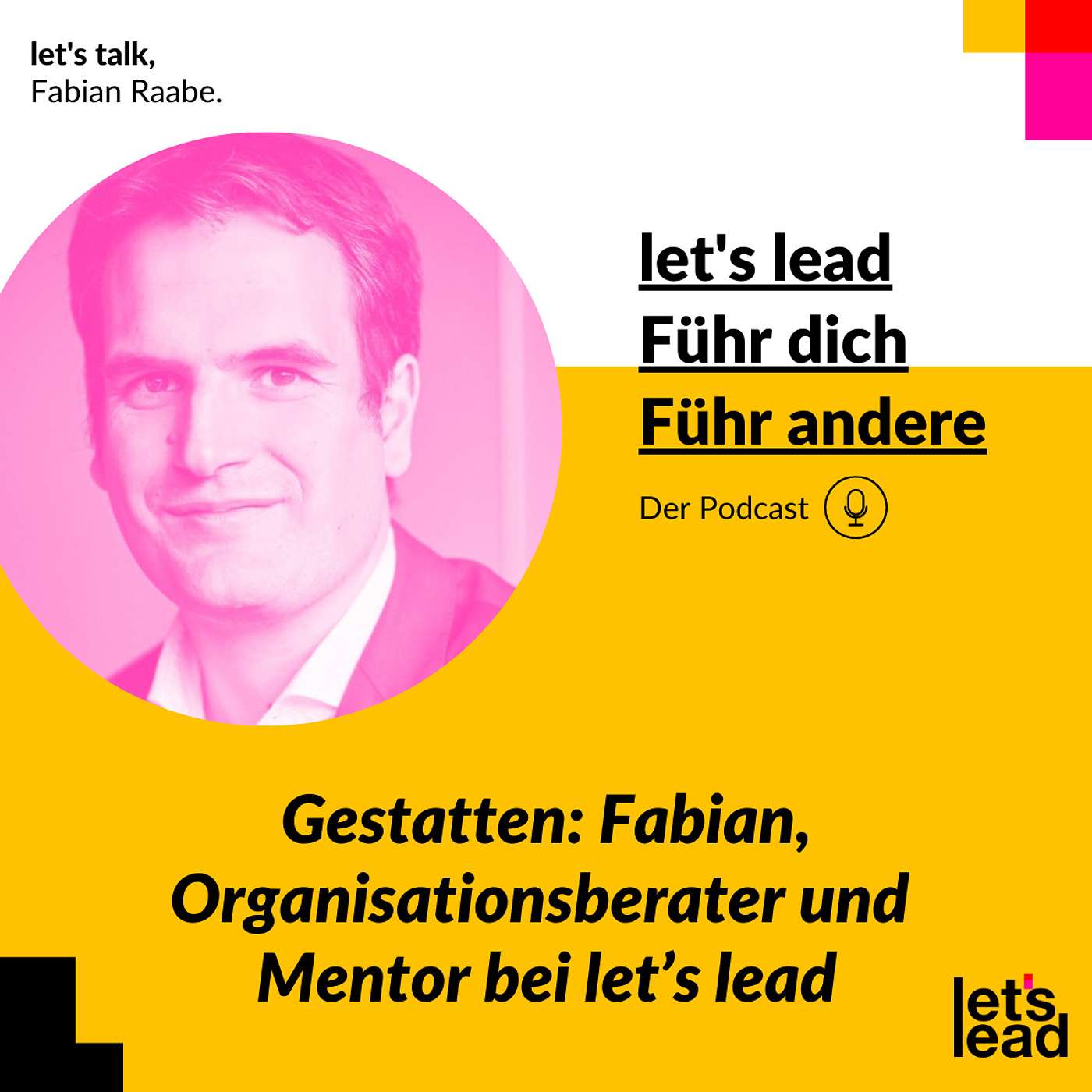 let\'s lead – führ dich, führ andere