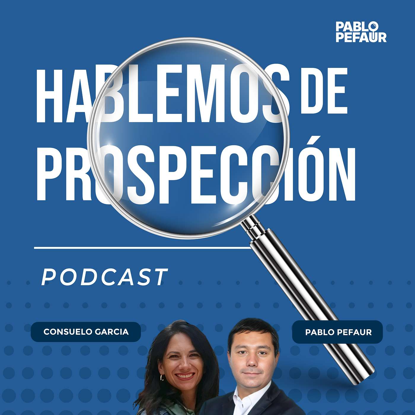 Episodio 88 - Conversando con Top Performers - Una clase de prospección con Consuelo García